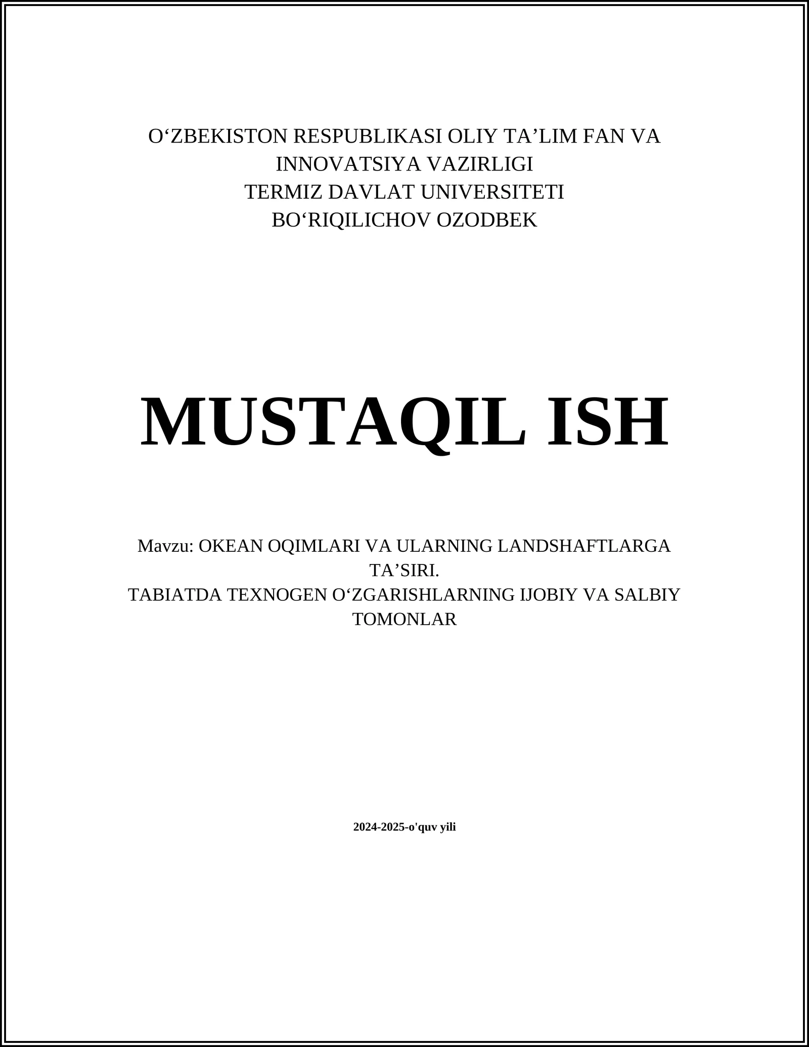 OKEAN OQIMLARI VA ULARNING LANDSHAFTLARGA TA’SIRI
