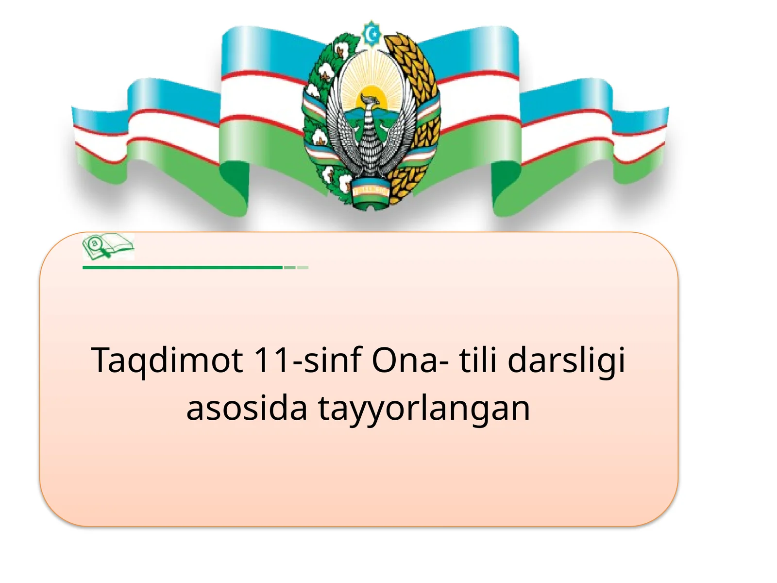 Taqdimot 11-sinf Ona-tilidarsligi asosida tayyorlangan