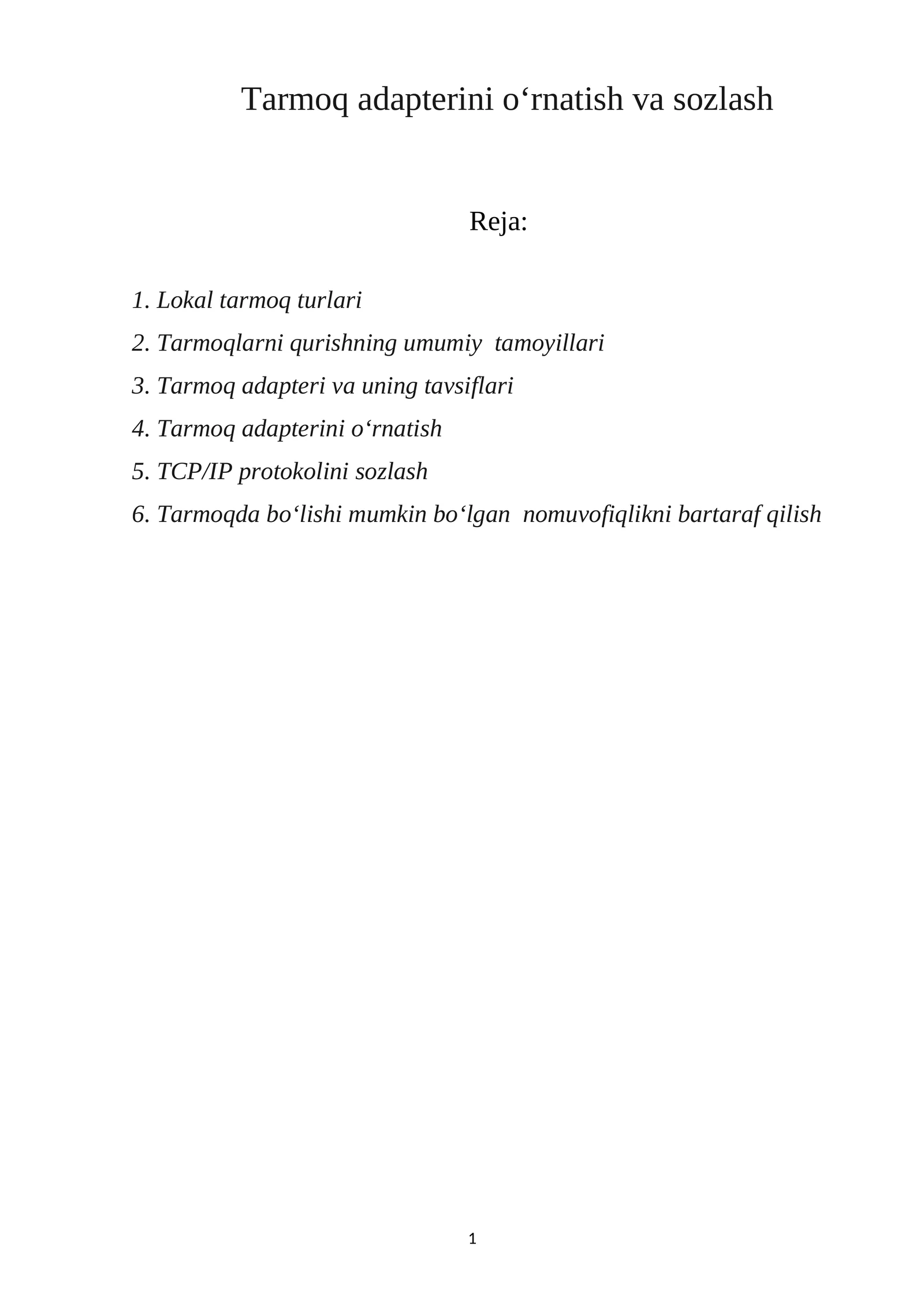 Tarmoq adapterini o‘rnatish va sozlash