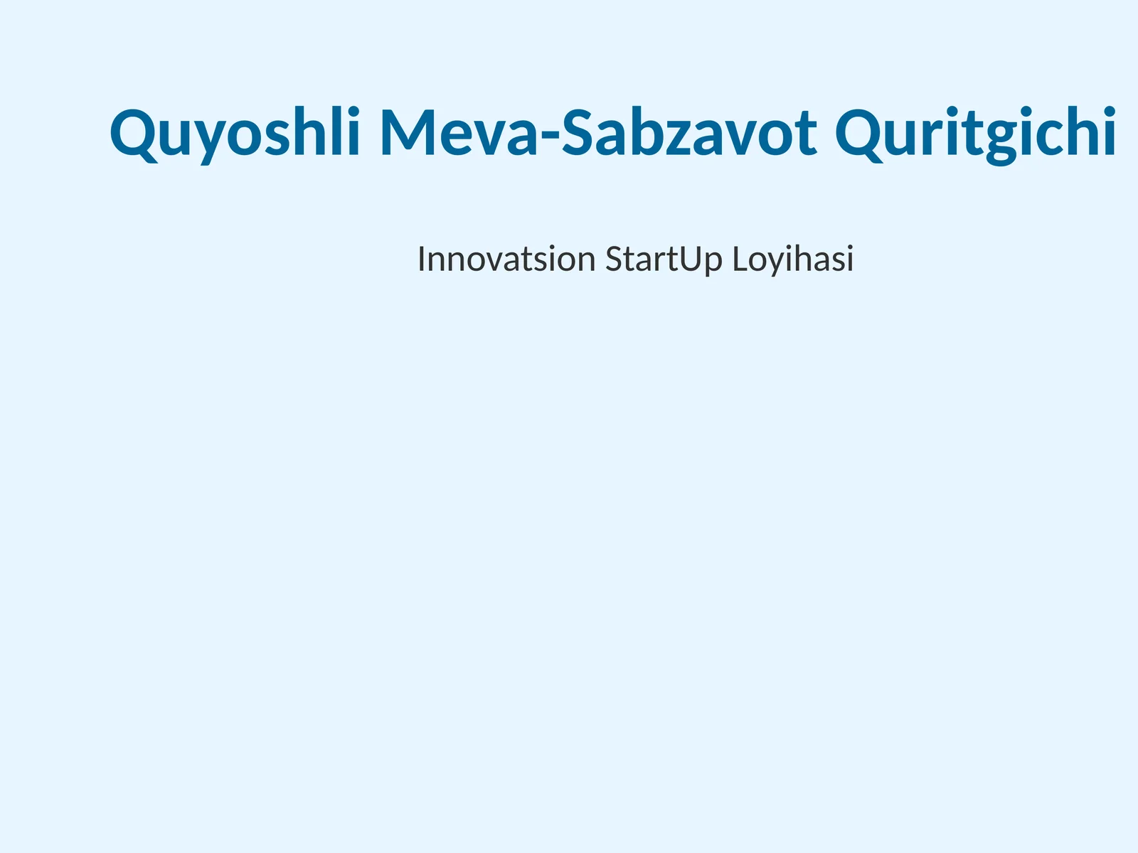 Quyoshli Meva-Sabzavot Quritgichi