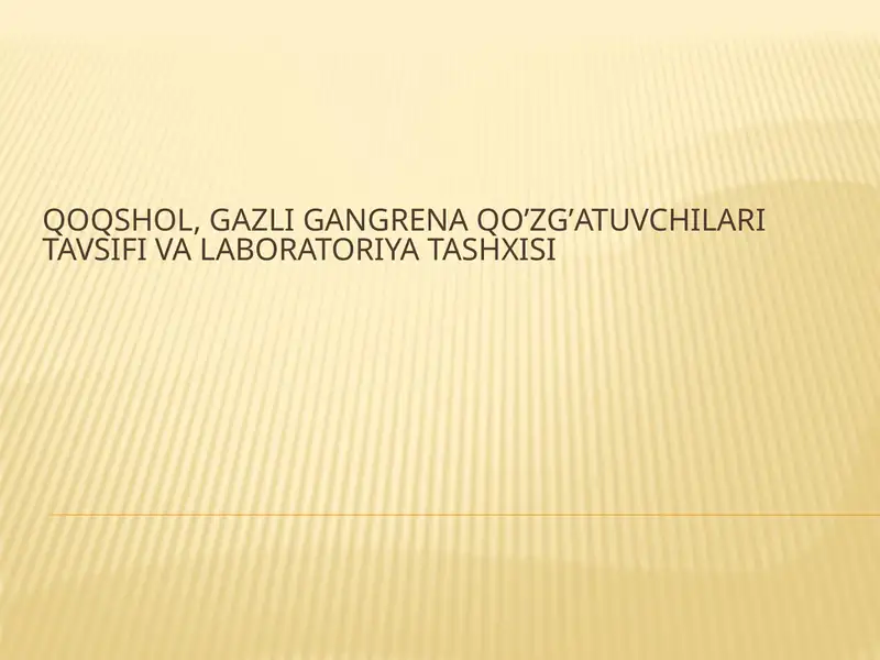 Gazligangrena qoʼzg'atuvchilari tashxisi