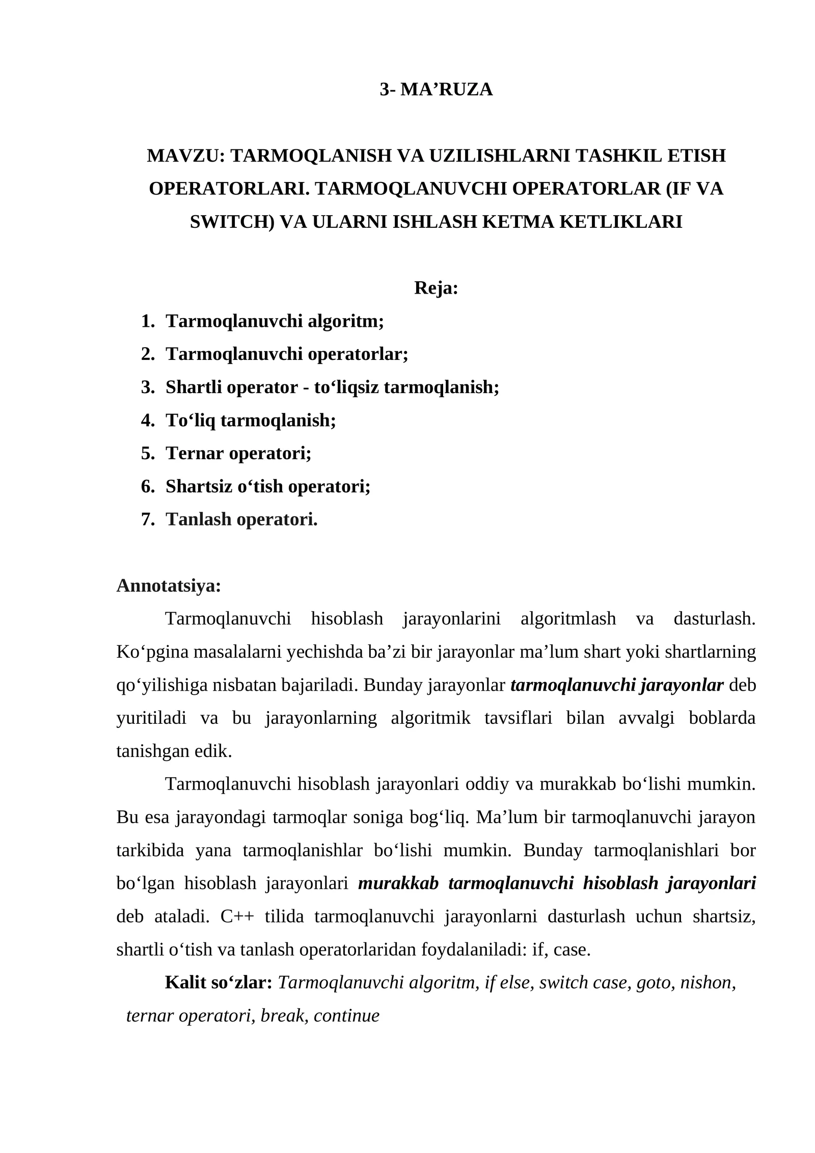 TARMOQLANISH VA UZILISHLARNI TASHKIL ETISH OPERATORLARI. TARMOQLANUVCHI OPERATORLAR (IF VA SWITCH) VA ULARNI ISHLASH KETMA KETLIKLARI