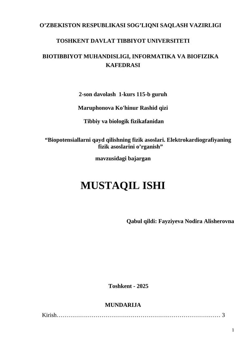 Biopotensiallarni qayd qilishning fizik asoslari. Elektrokardiografiyaning fizik asoslarini o’rganish