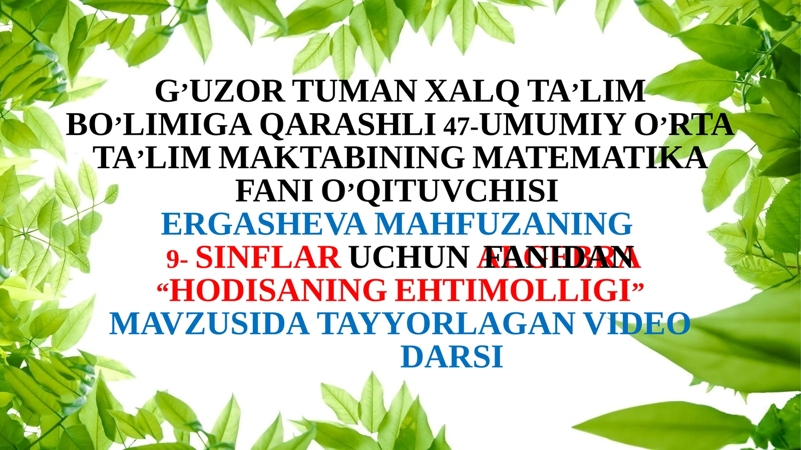 9-sinf Algebra fanidan Hodisaning ehtimolligi mavzusida ochiq dars ishlanma