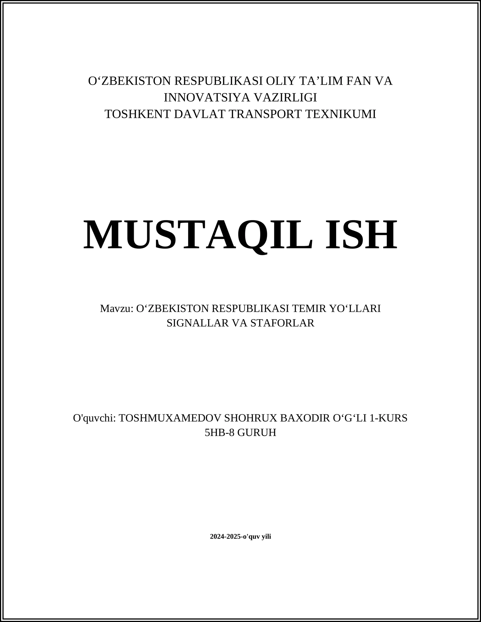 OʻZBEKISTON RESPUBLIKASI TEMIR YOʻLLARI SIGNALLAR VA STAFORLAR