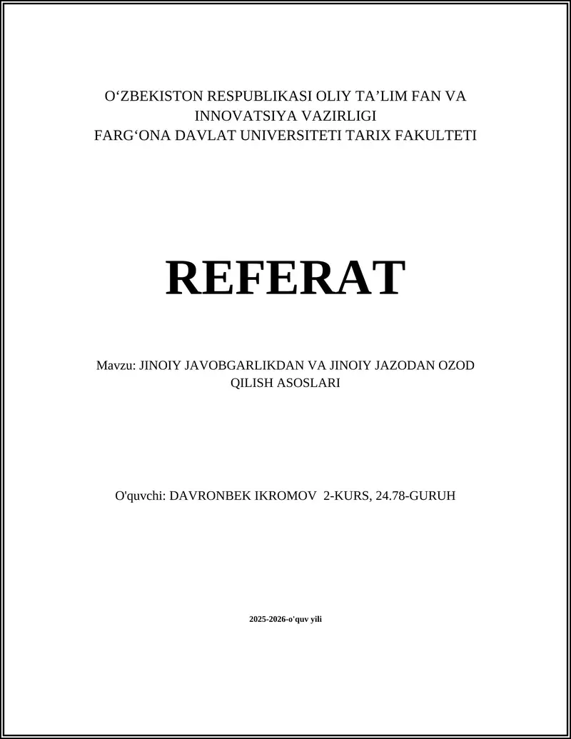 JINOIY JAVOBGARLIKDAN VA JINOIY JAZODAN OZOD QILISH ASOSLARI