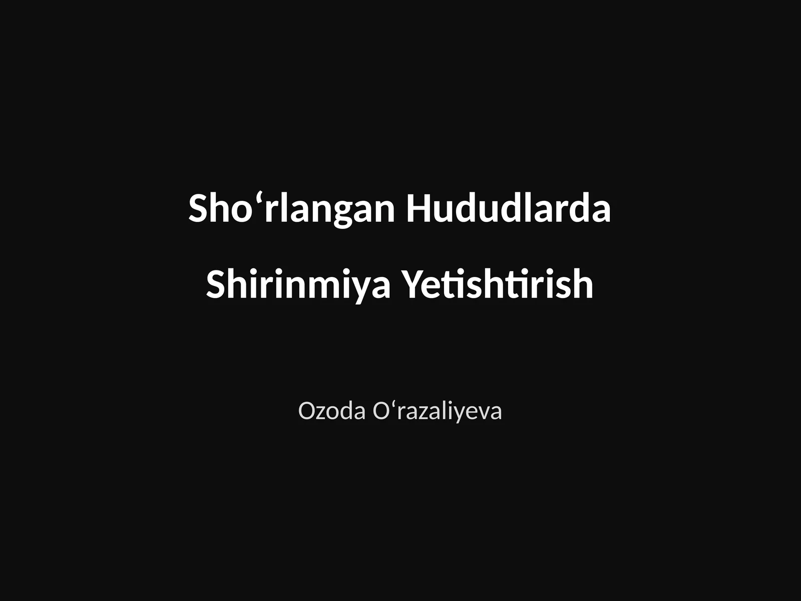 Shoʻrlangan Hududlarda Shirinmiya Yetishtirish