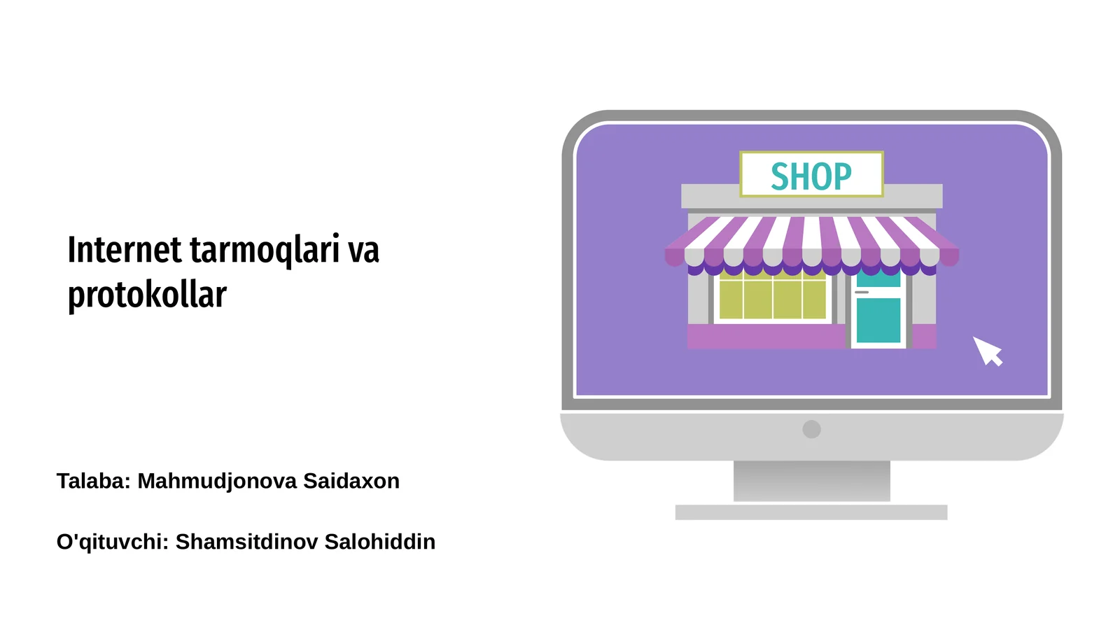 Internet tarmoqlari va protokollar