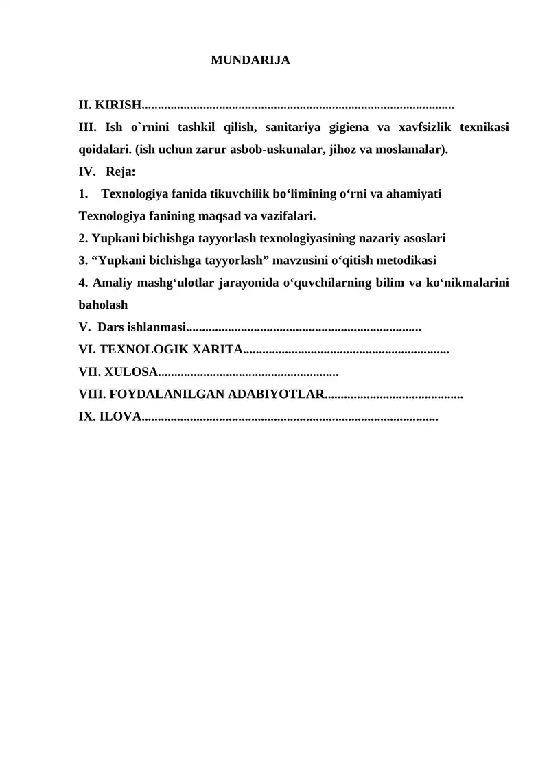 Yupkani bichishga tayyorlash texnologiyasi