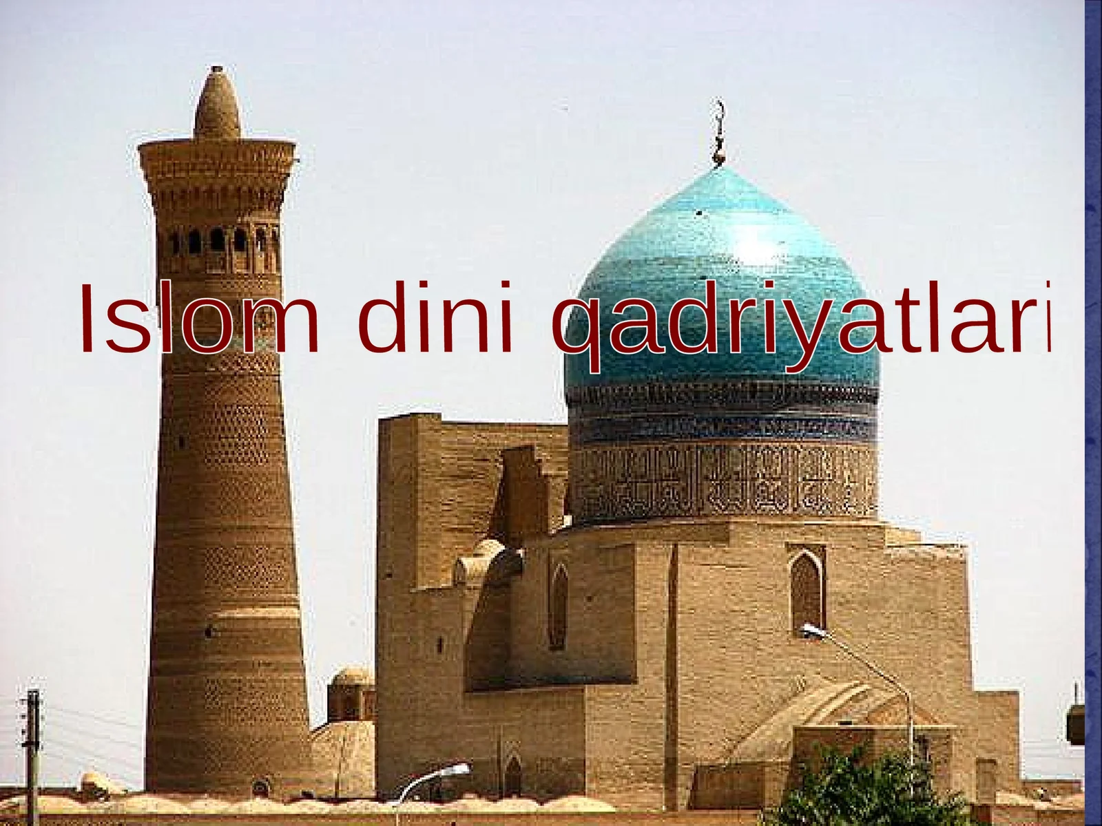 Islom dini qadriyatlari