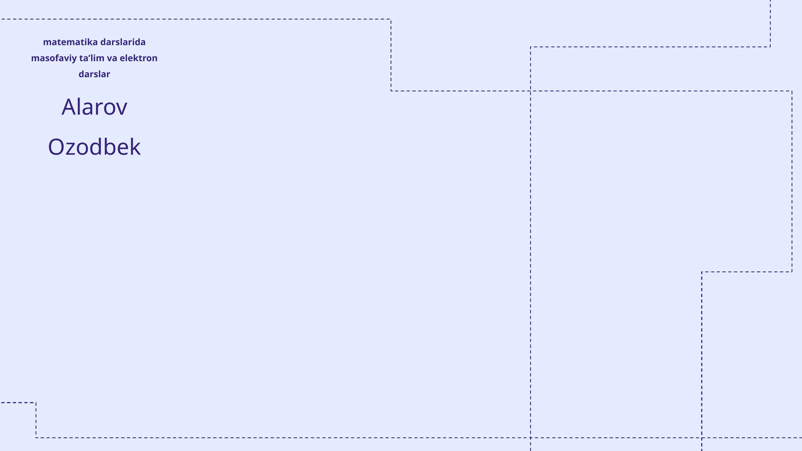 Matematika darslarida masofaviy taʼlim va elektron darslar