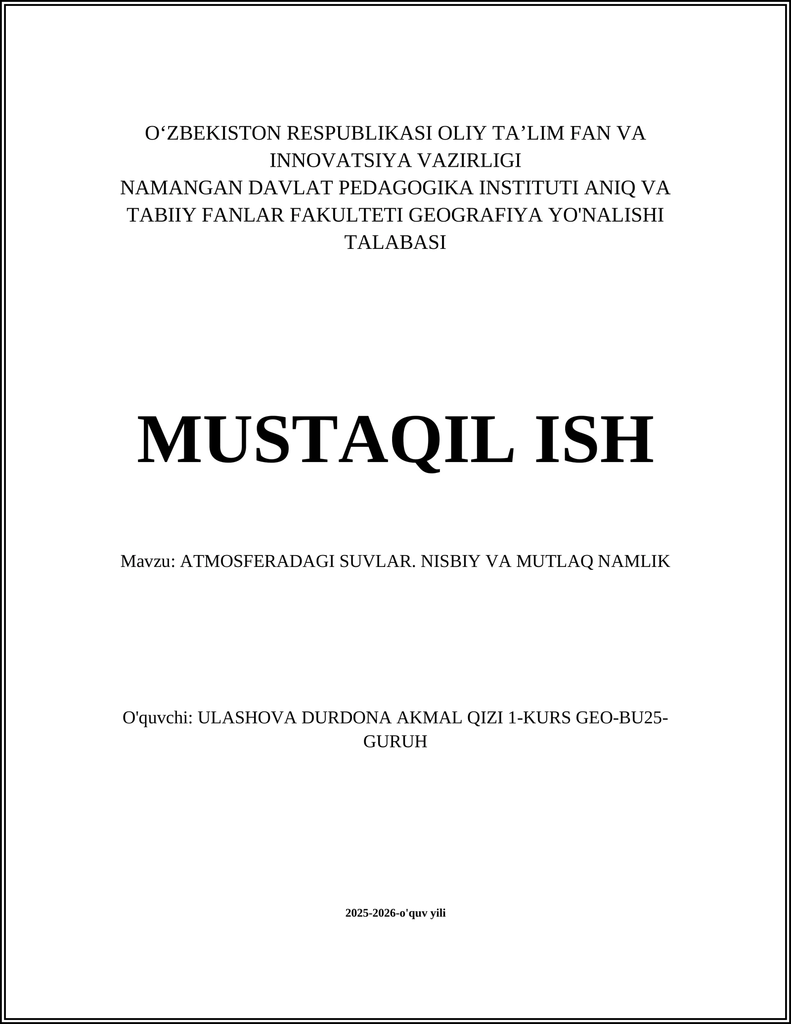 ATMOSFERADAGI SUVLAR. NISBIY VA MUTLAQ NAMLIK