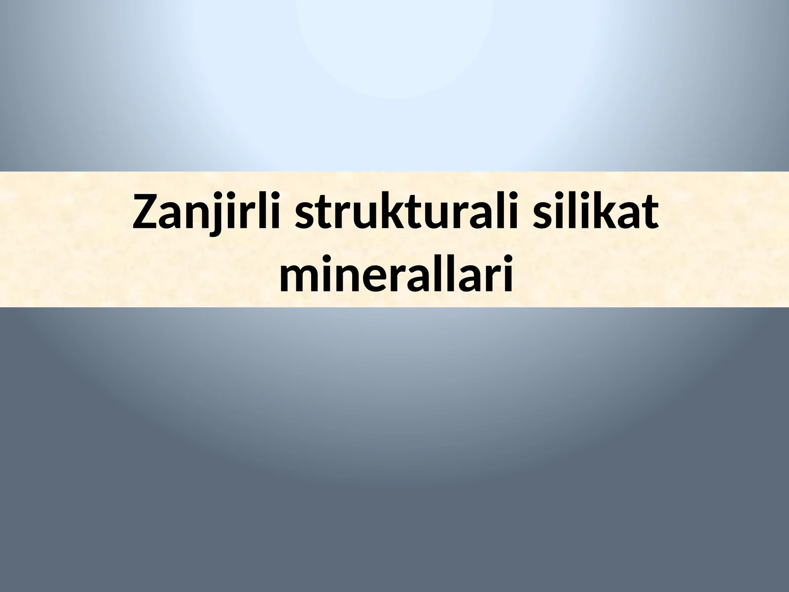 Zanjirlistrukturalisilikatminerallari
