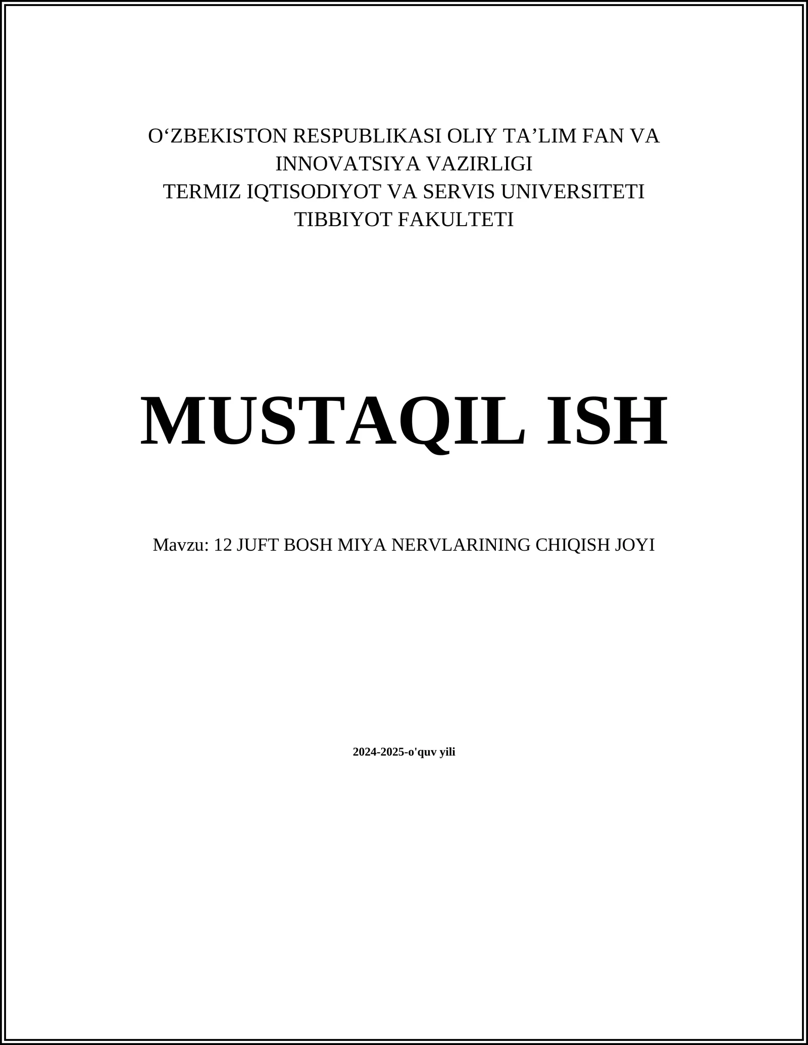 12 JUFT BOSH MIYA NERVLARINING CHIQISH JOYI