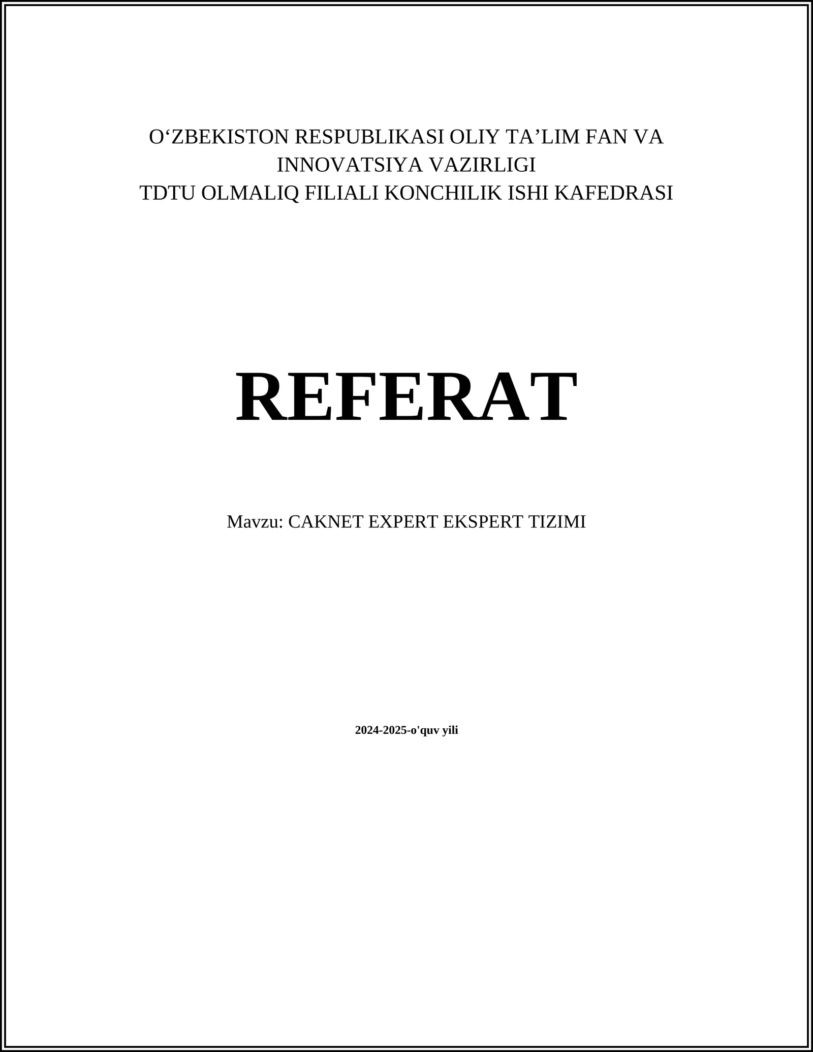 CAKNET EXPERT EKSPERT TIZIMI