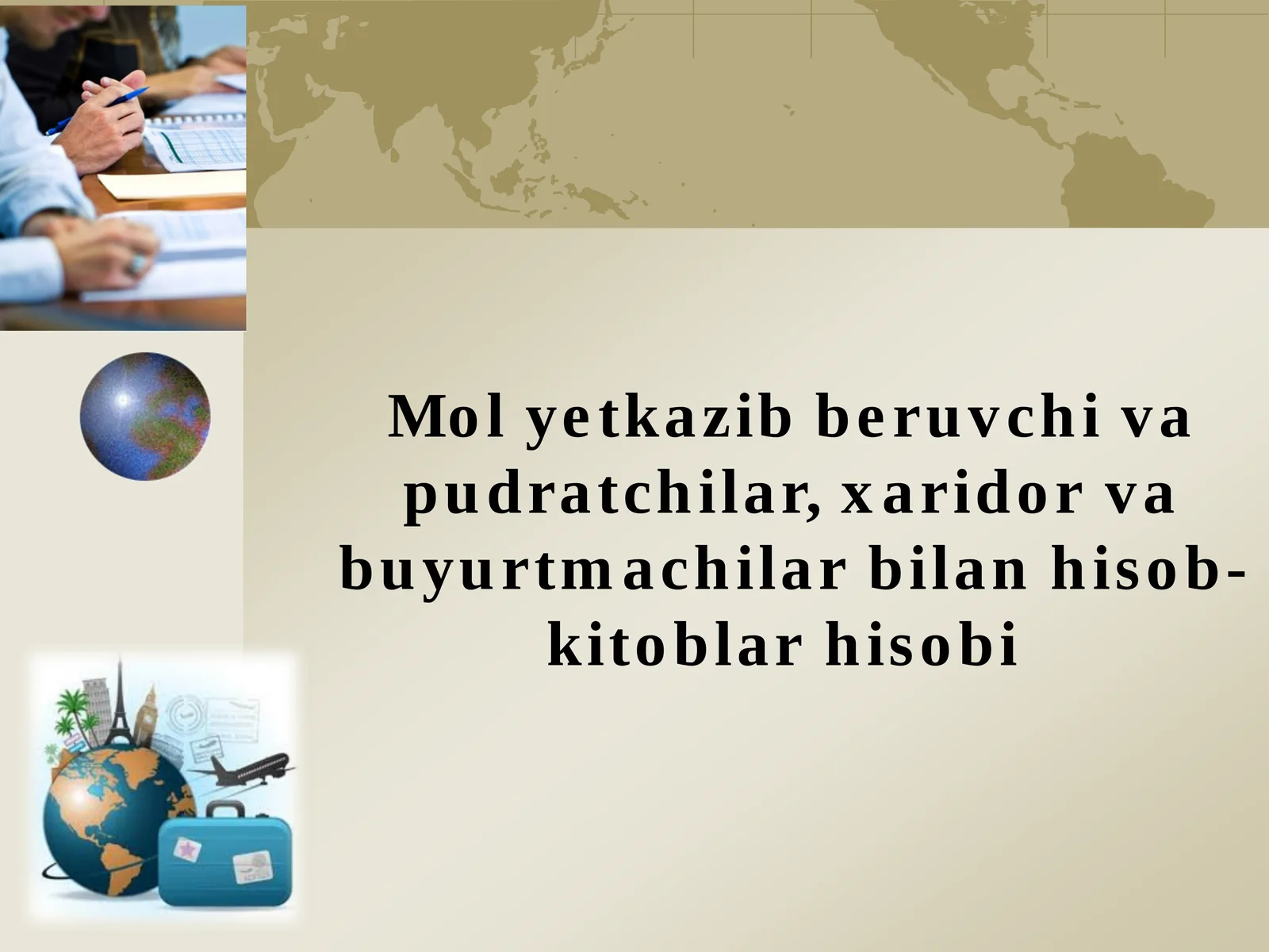 O’ZARO PULLI HISOB-KITOBLAR SHAKLLARI