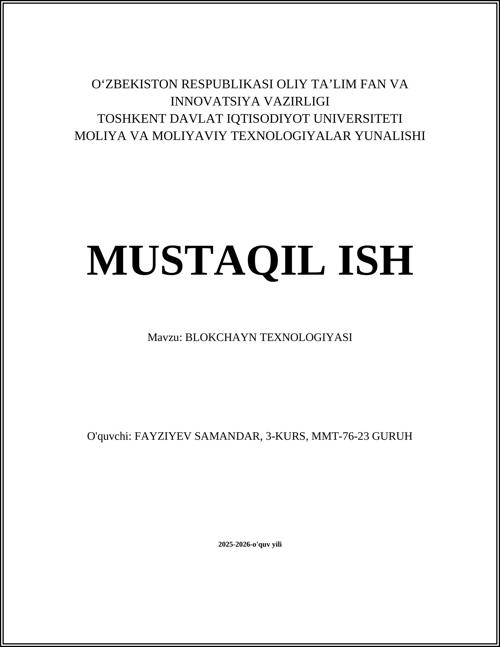 BLOKCHAYN TEXNOLOGIYASI