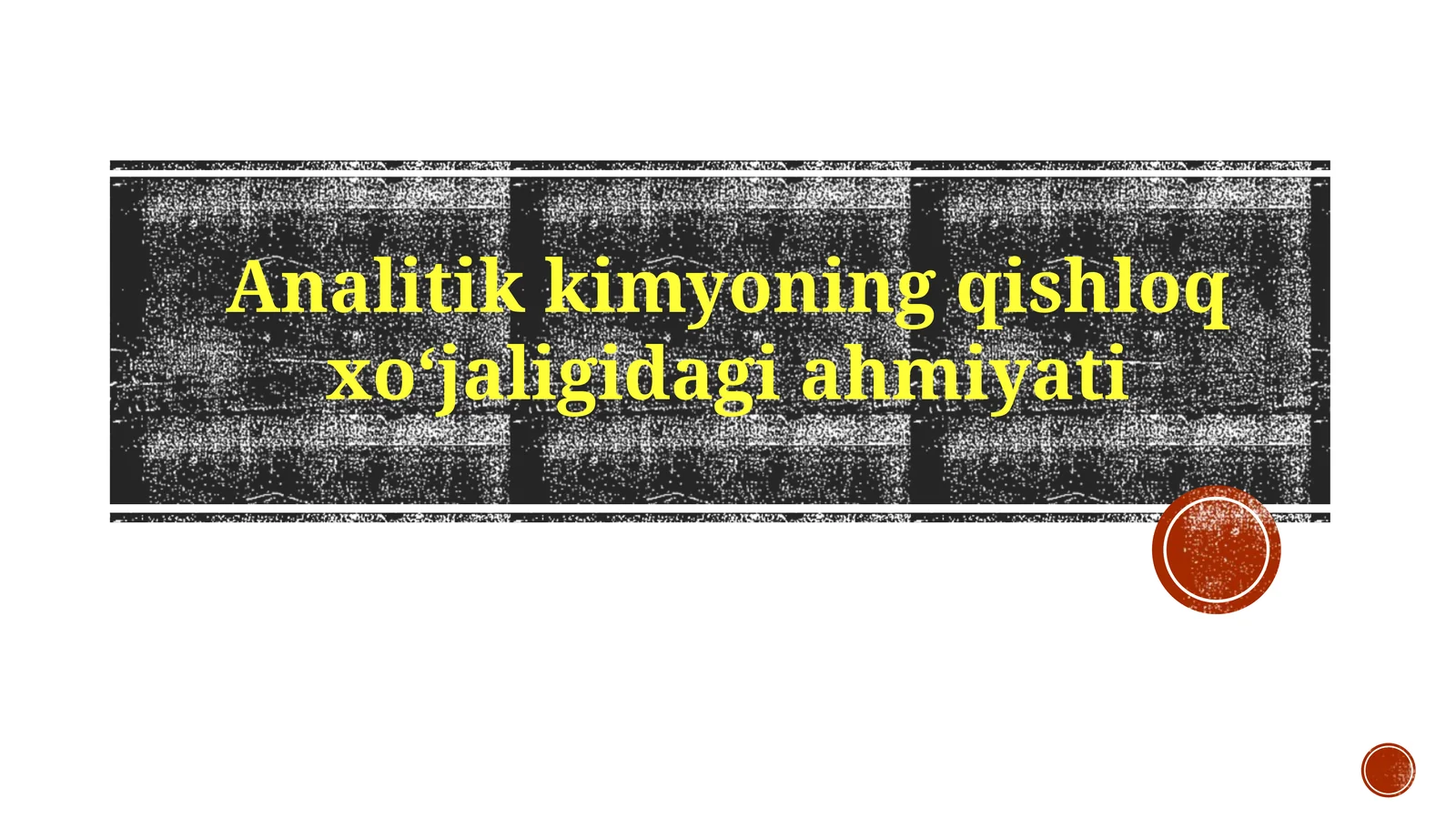 Analitikkimyoning qishloq xo'jaligidagi ahmiyati