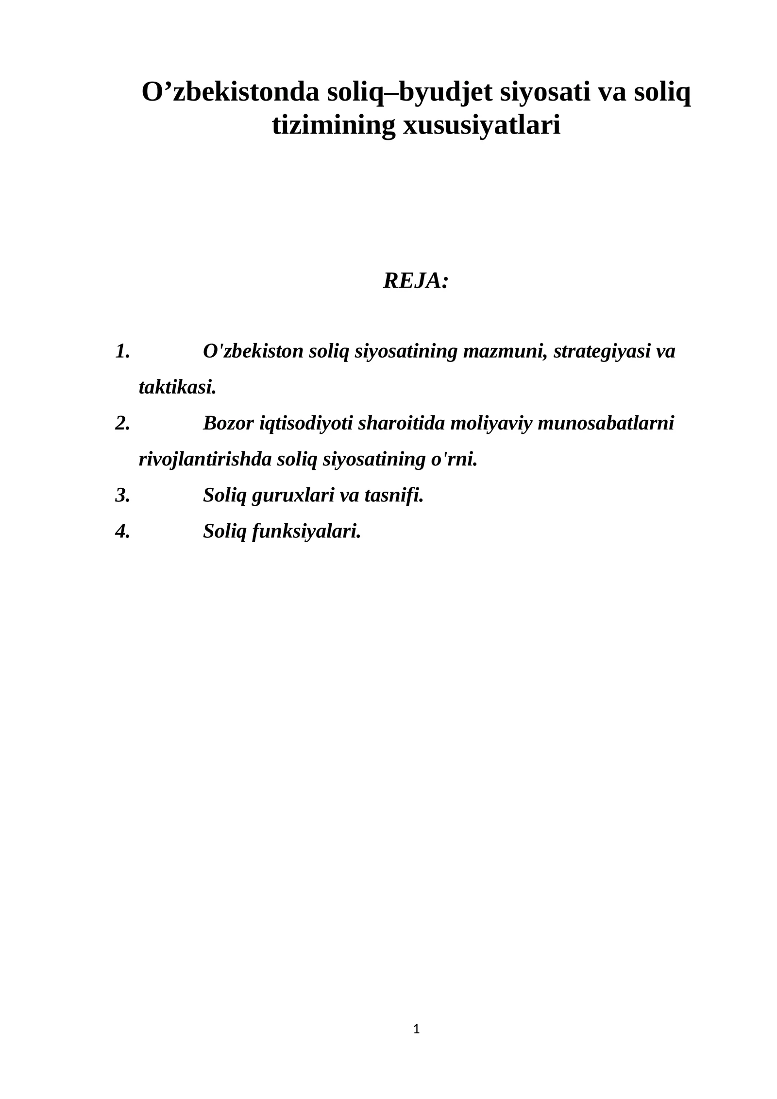 O'zbekistonda soliq-byudjet siyosati va soliq tizimining xususiyatlari