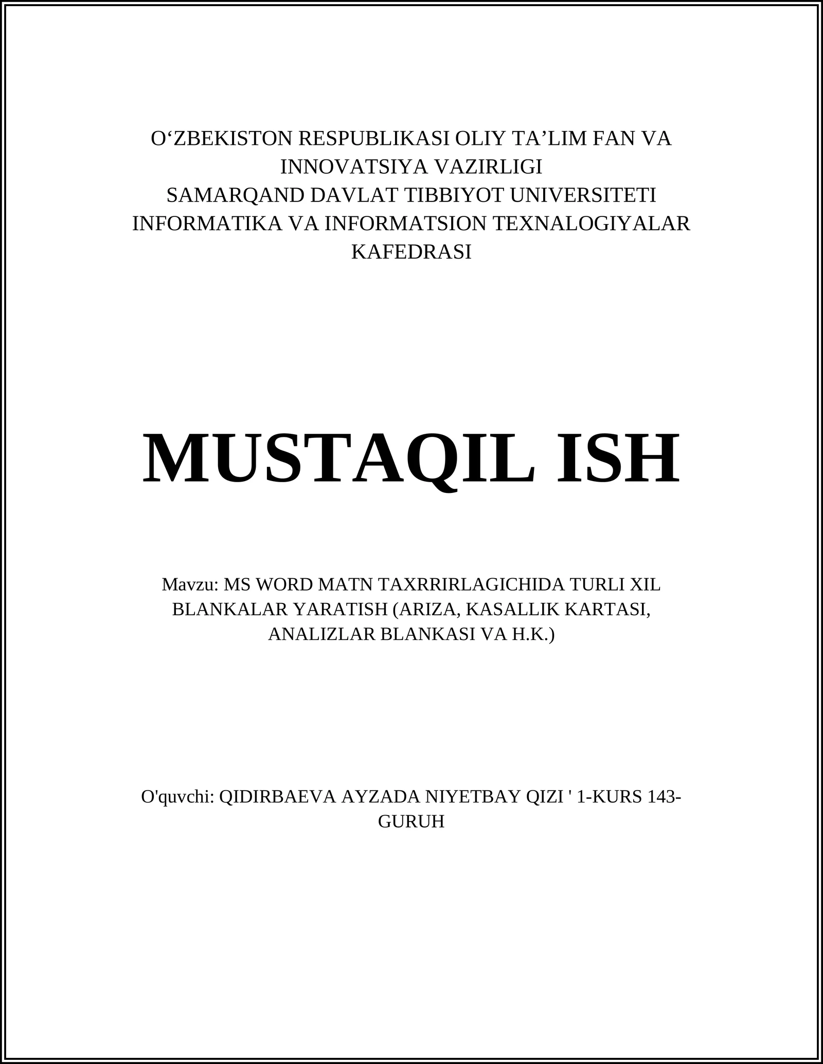 MS WORD MATN TAXRRIRLAGICHIDA TURLI XIL BLANKALAR YARATISH (ARIZA, KASALLIK KARTASI, ANALIZLAR BLANKASI VA H.K.)
