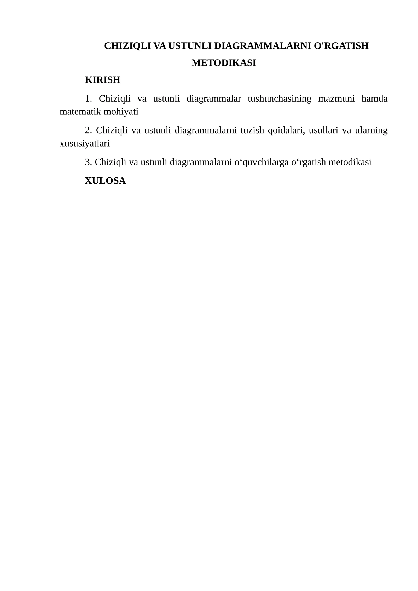CHIZIQLI VA USTUNLI DIAGRAMMALARNI O'RGATISH METODIKASI