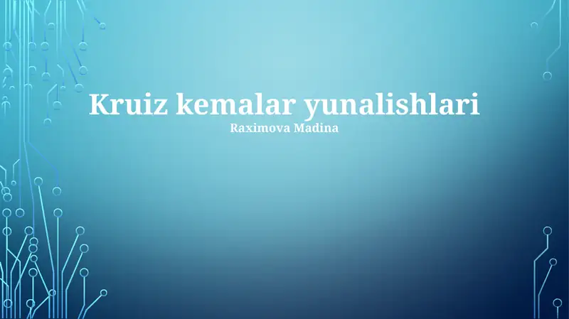 Kruiz kemalar yunalishlari
