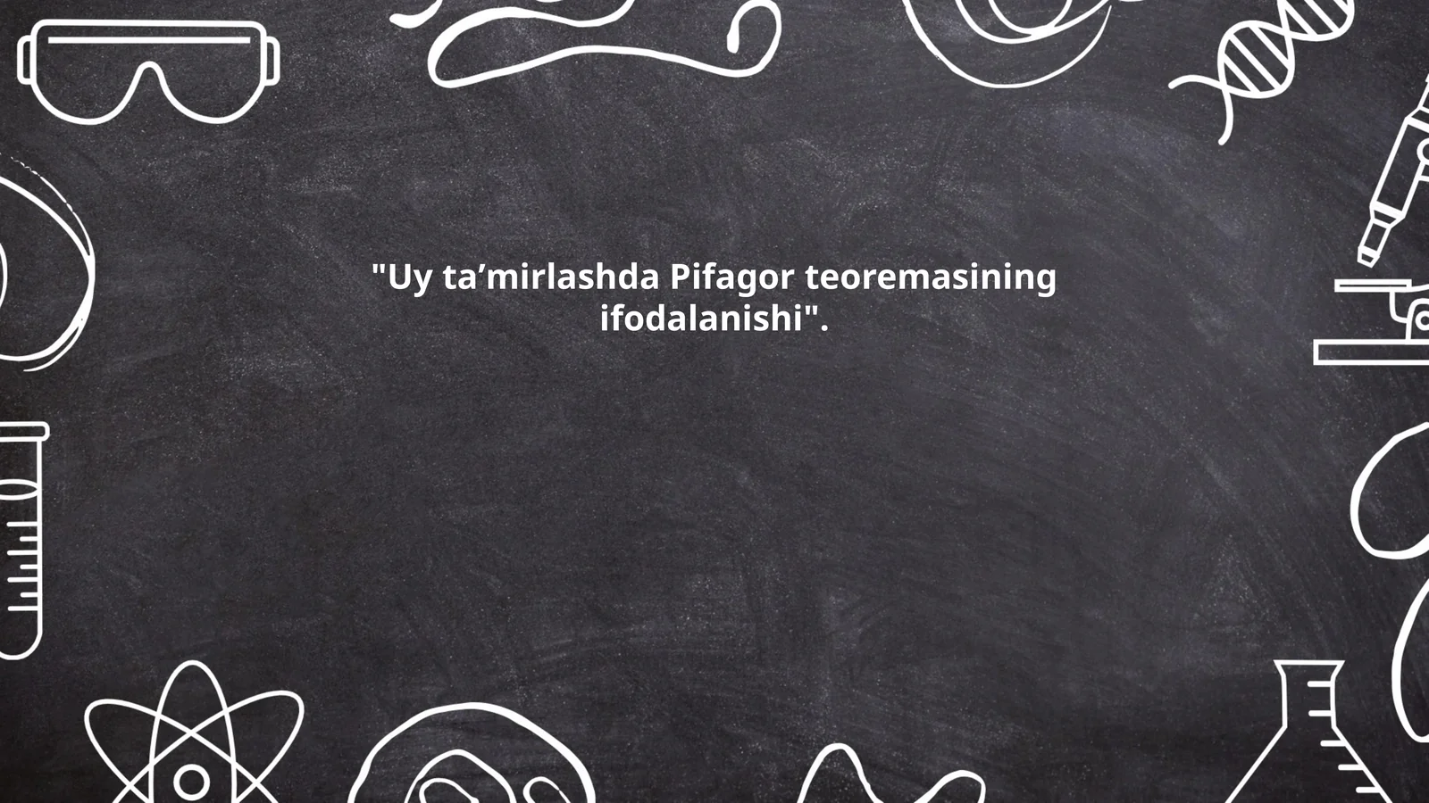 Uy taʼmirlashda Pifagor teoremasining ifodalanishi