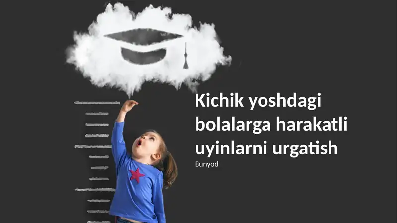 Kichik yoshdagi bolalarga harakatli uyinlarni urgatish