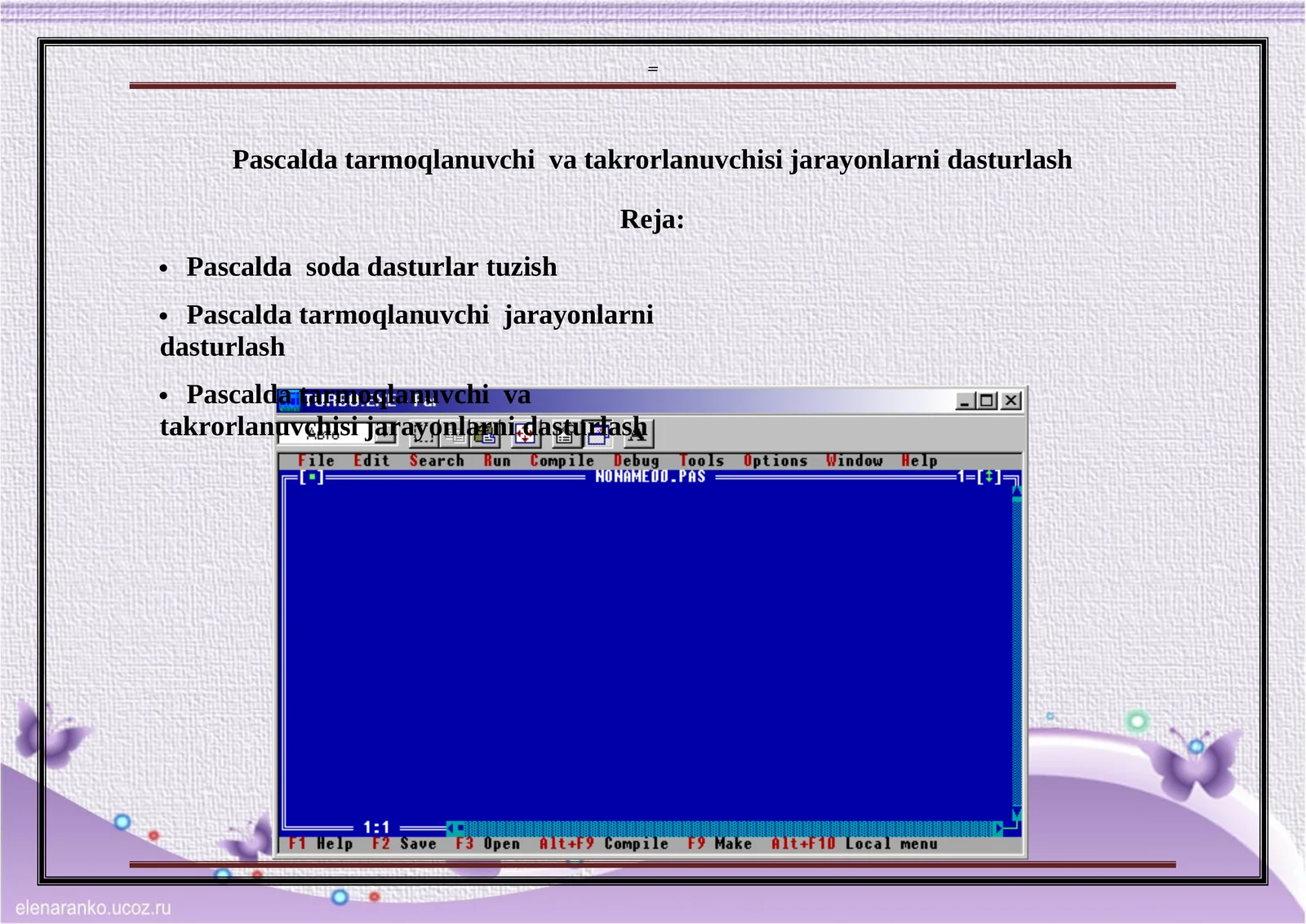 Pascalda tarmoqlanuvchi va takrorlanuvchisi jarayonlarni dasturlash