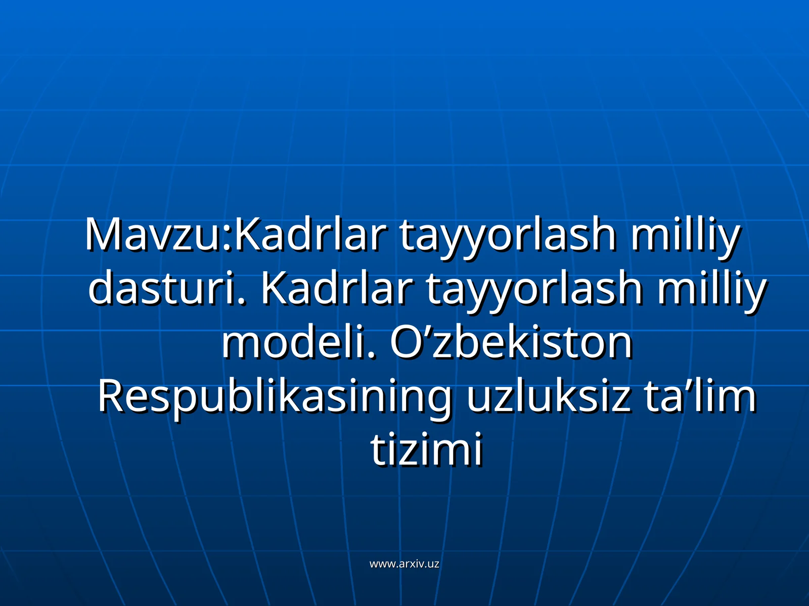 Kadrlar tayyorlash milliy dasturi