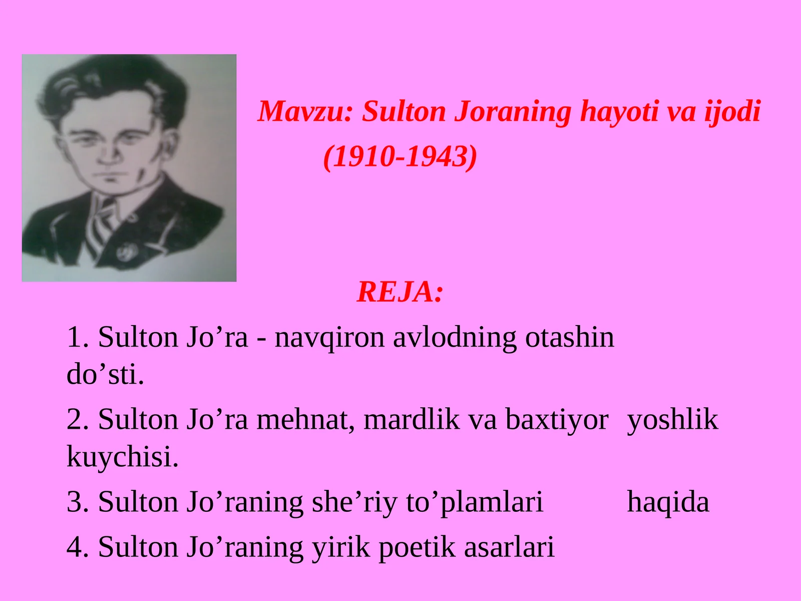 Sulton Joraning hayoti va ijodi (1910-1943)