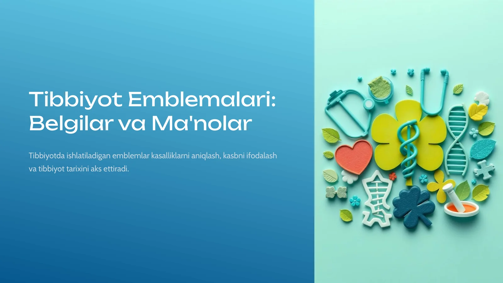 Tibbiyot Emblemalari: Belgilar va Ma'nolar