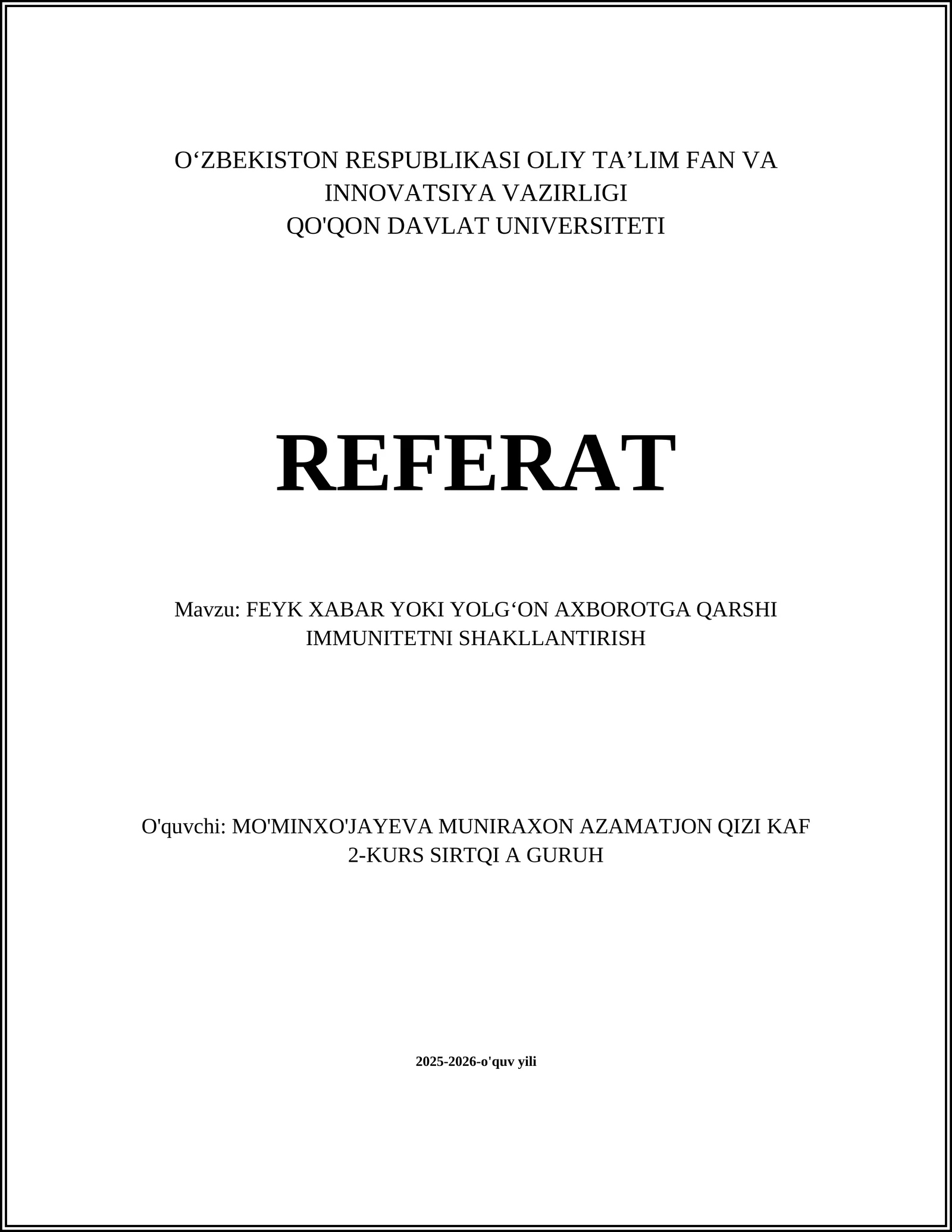 FEYK XABAR YOKI YOLGʻON AXBOROTGA QARSHI IMMUNITETNI SHAKLLANTIRISH