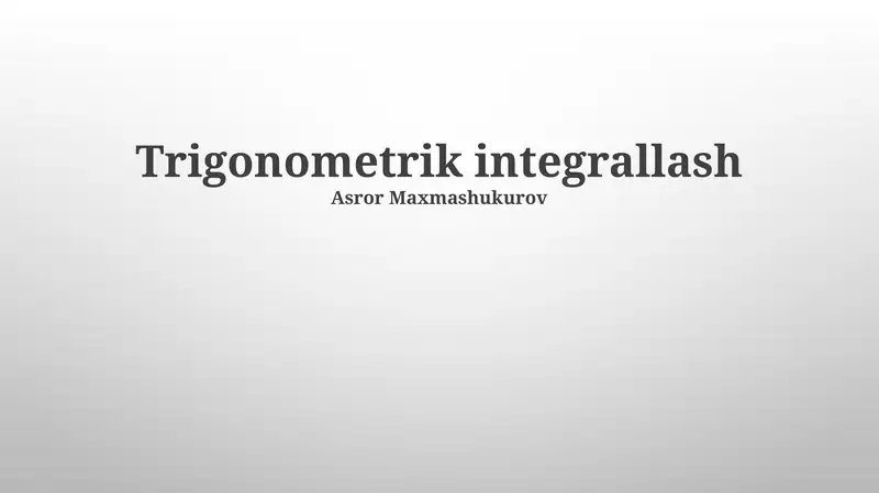 Trigonometrik integrallash