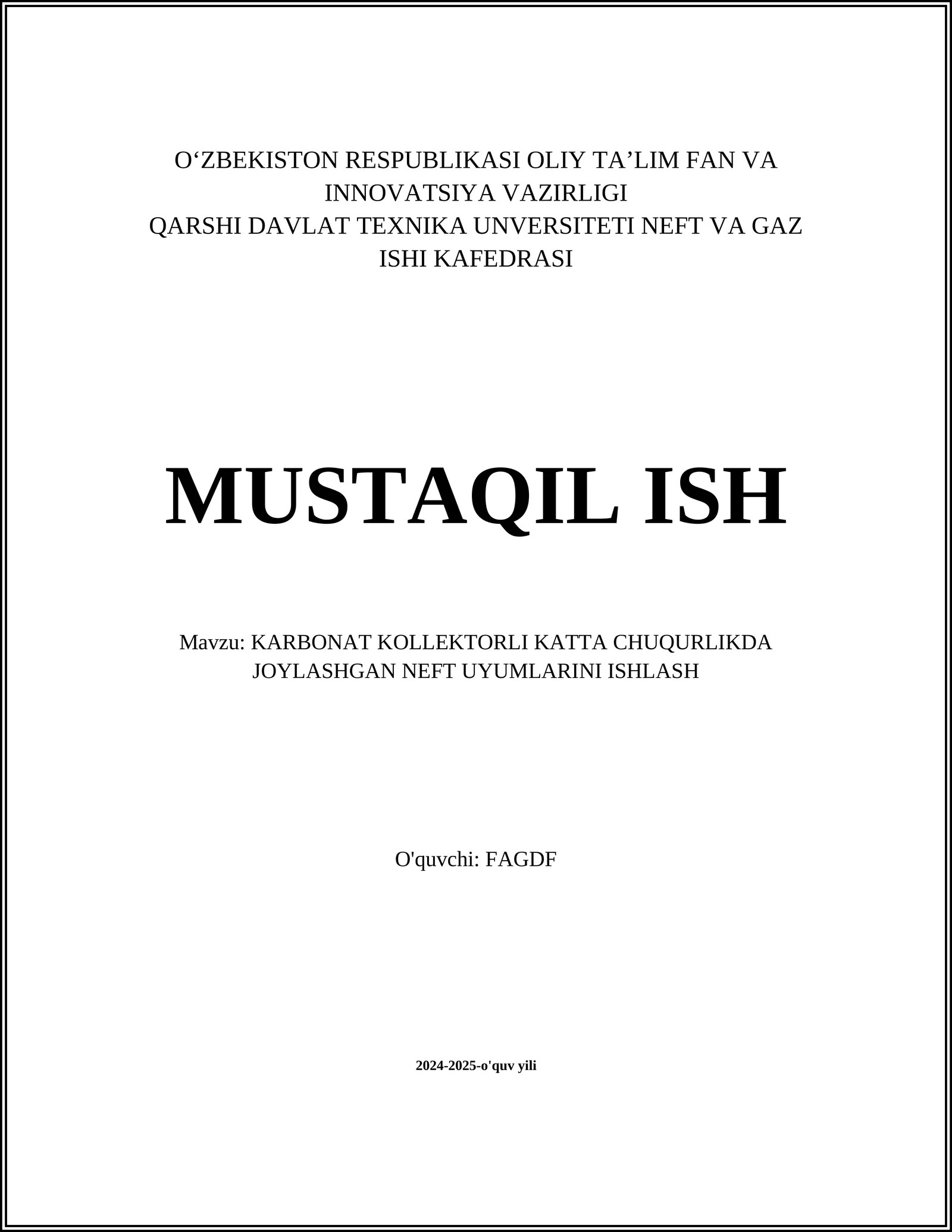 KARBONAT KOLLEKTORLI KATTA CHUQURLIKDA JOYLASHGAN NEFT UYUMLARINI ISHLASH