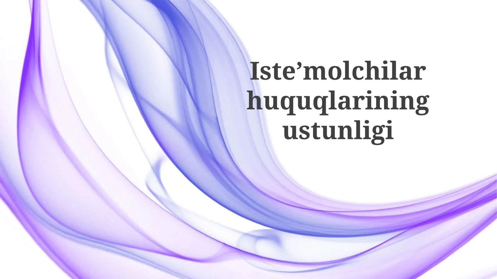 Isteʼmolchilar huquqlarining ustunligi