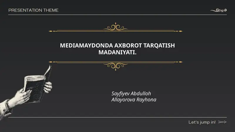 MEDIAMAYDONDA AXBOROT TARQATISH MADANIYATI