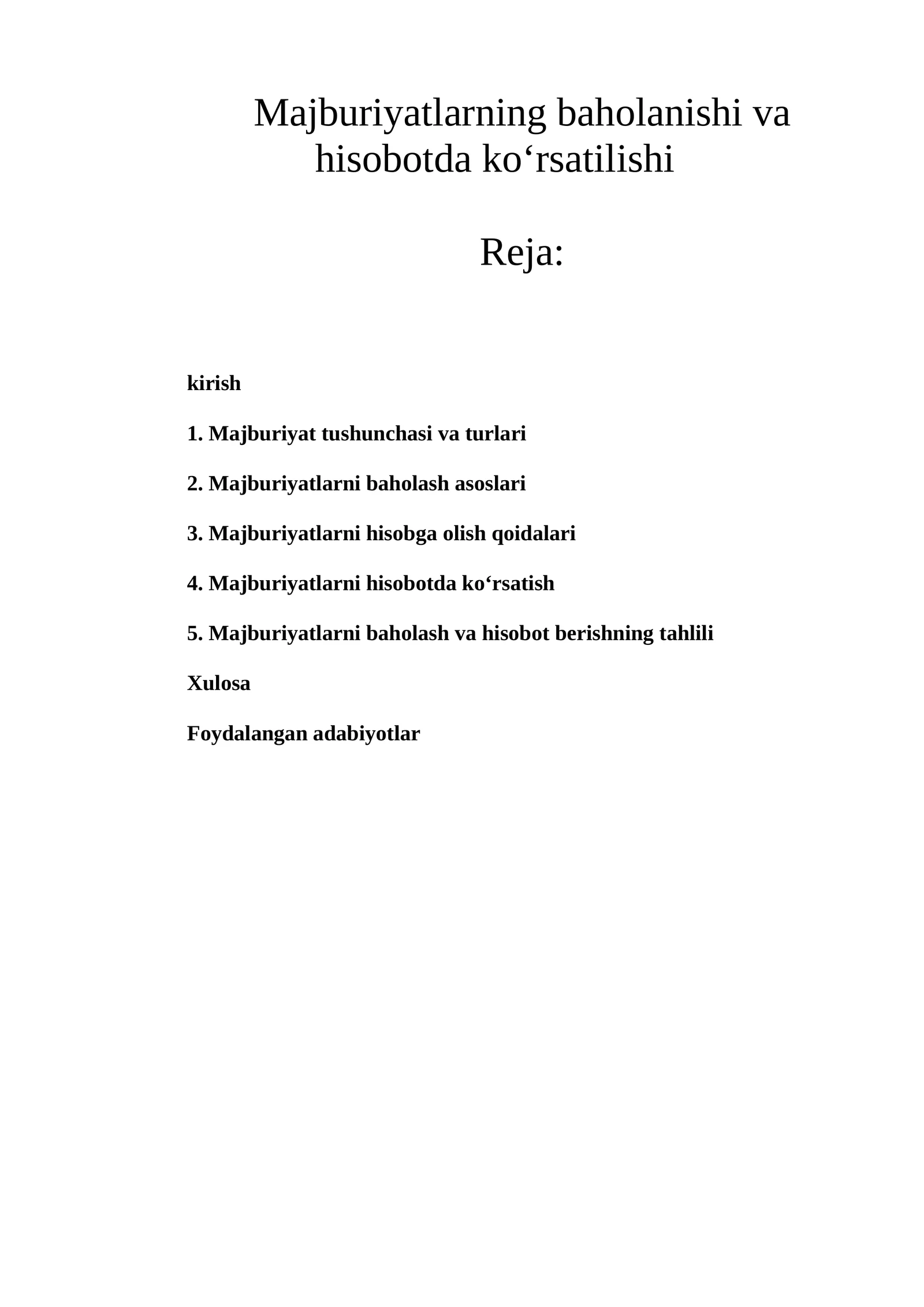 Majburiyatlarning baholanishi va hisobotda ko‘rsatilishi