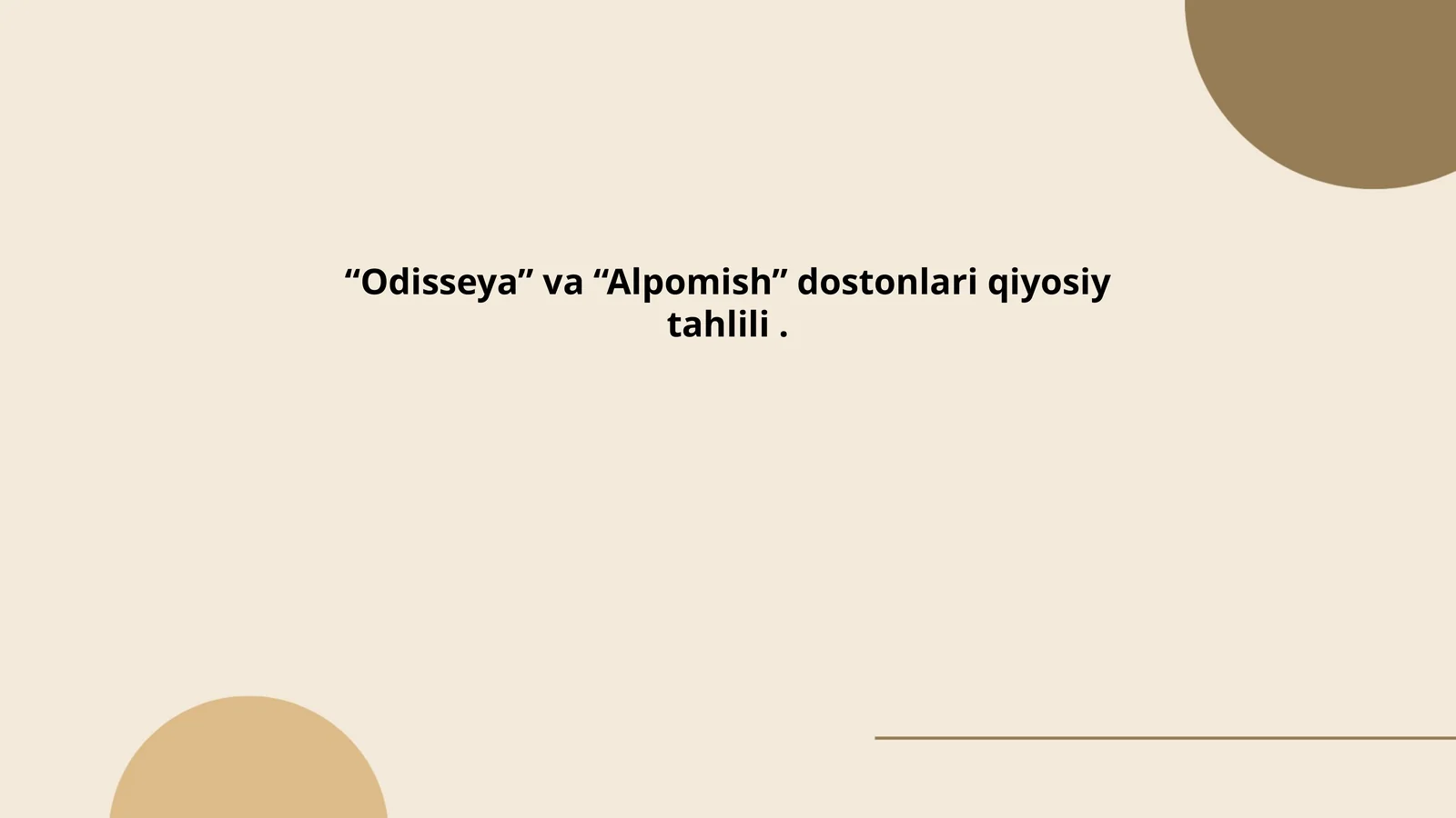 “Odisseya” va “Alpomish” dostonlari qiyosiy tahlili