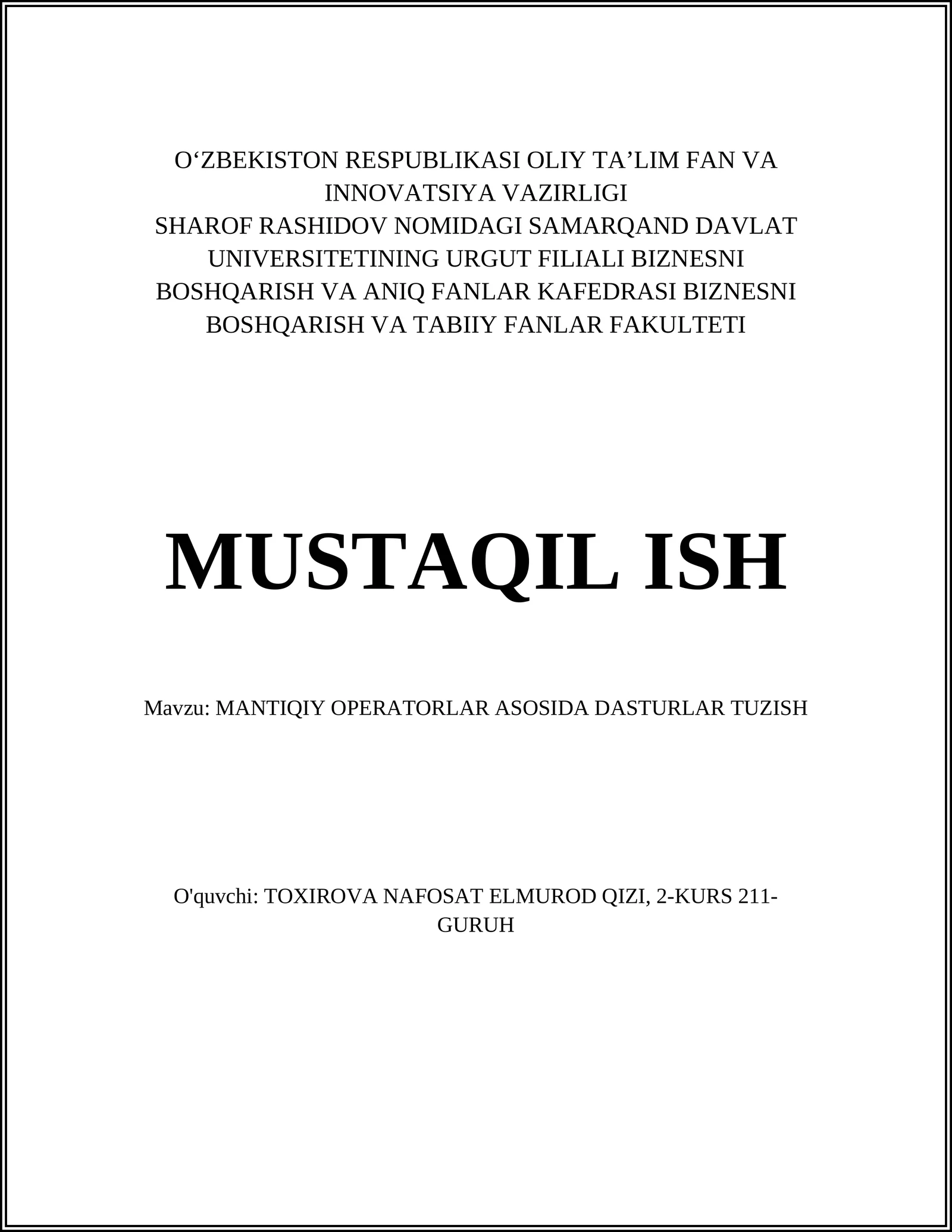 MANTIQIY OPERATORLAR ASOSIDA DASTURLAR TUZISH