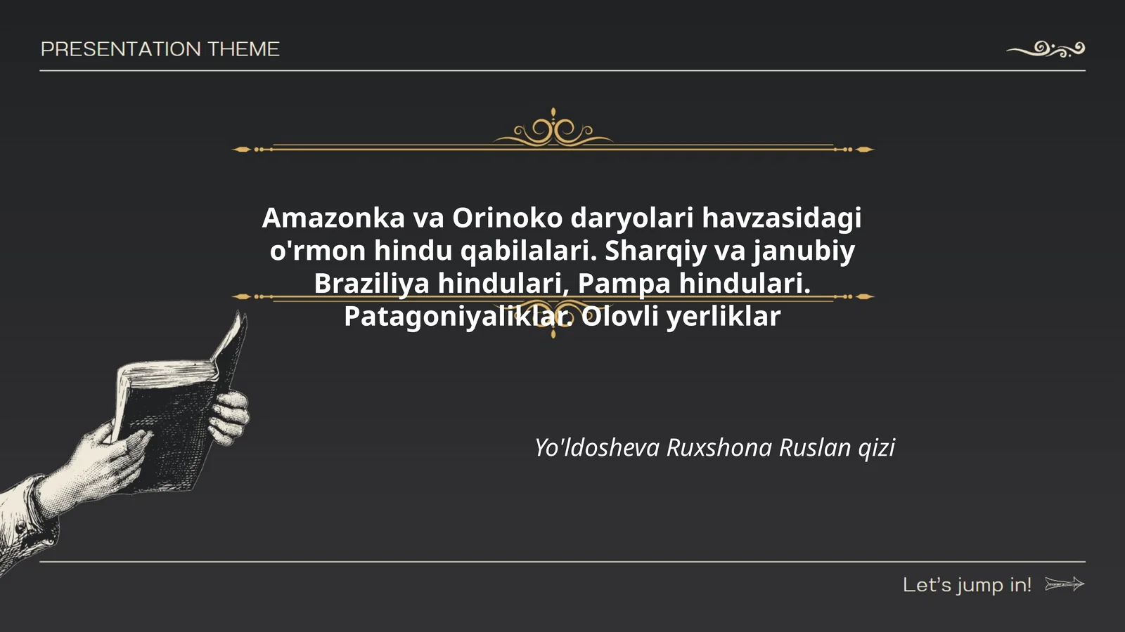 Amazonka va Orinoko daryolari havzasidagi o'rmon hindu qabilalari. Sharqiy va janubiy Braziliya hindulari, Pampa hindulari. Patagoniyaliklar. Olovli yerliklar