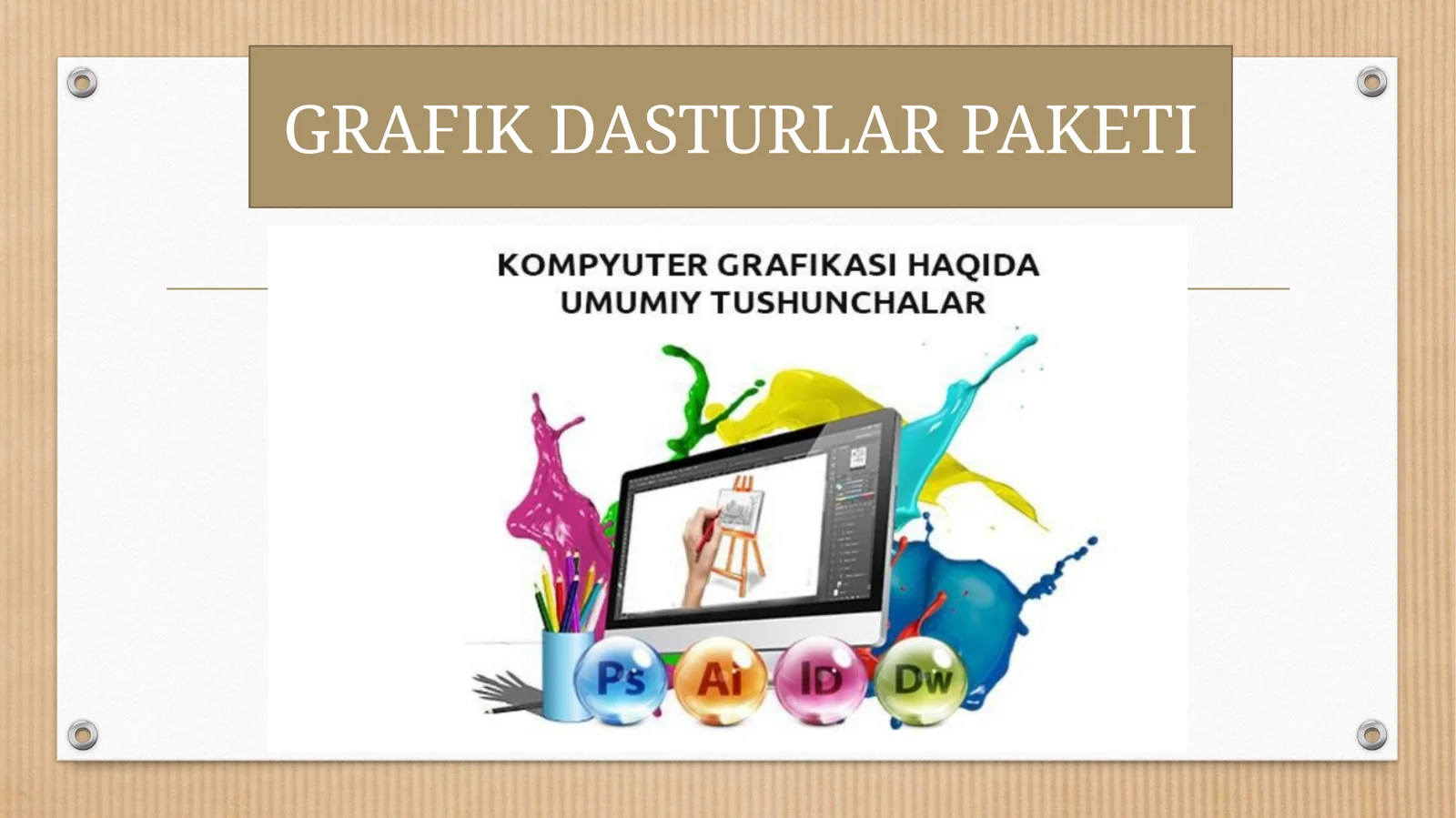 GRAFIK DASTURLAR PAKETI