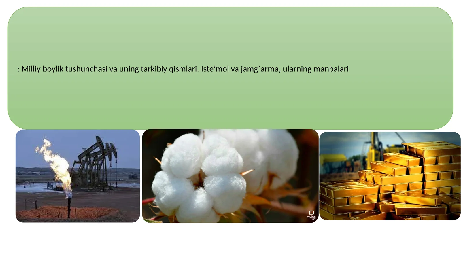 Milliy boylik tushunchasi va uning tarkibiy qismlari