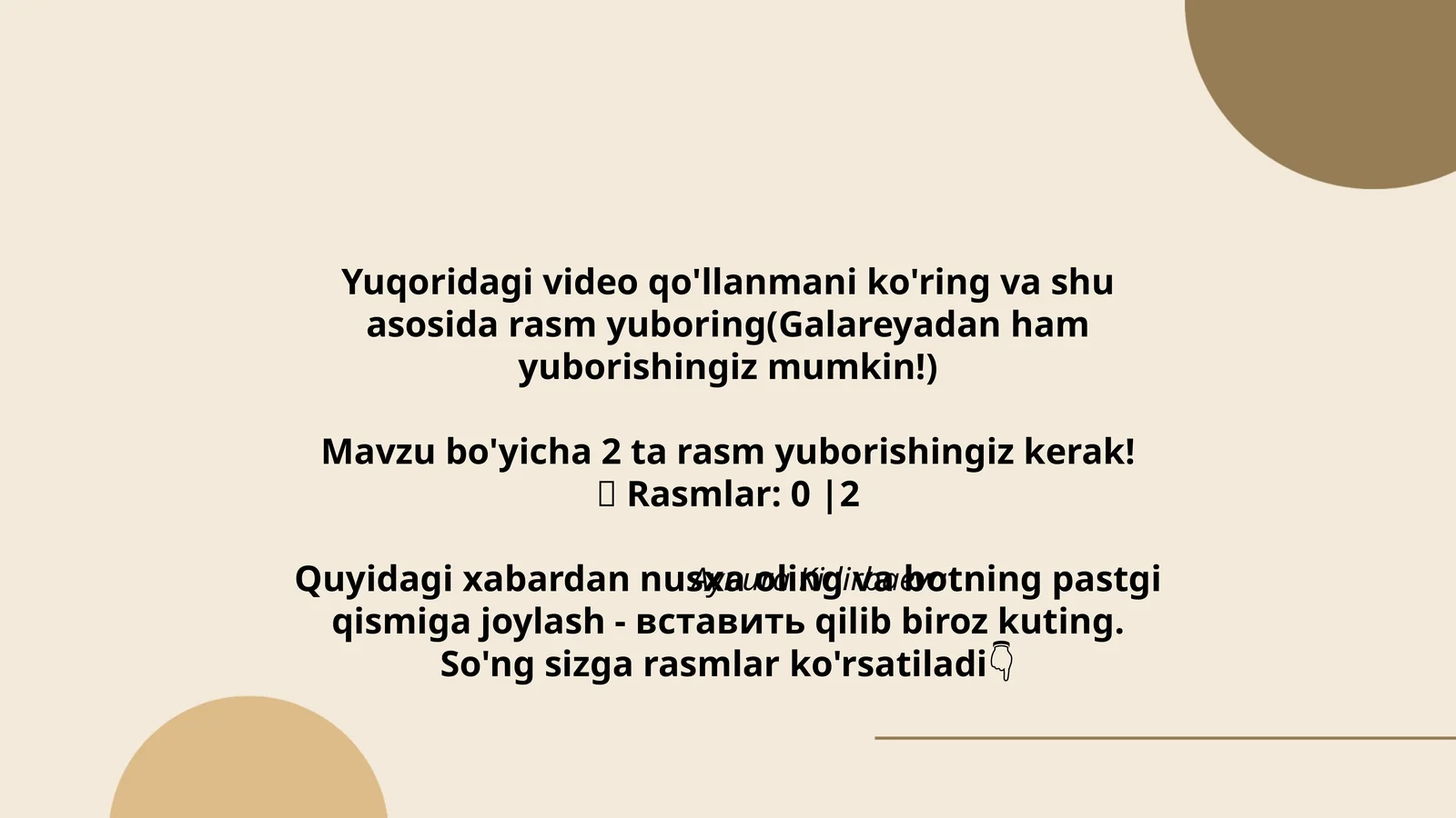 Cheteldagi Rasm Yuqoridagi video qo'llanmani ko'ring va shu asosida rasm yuboring
