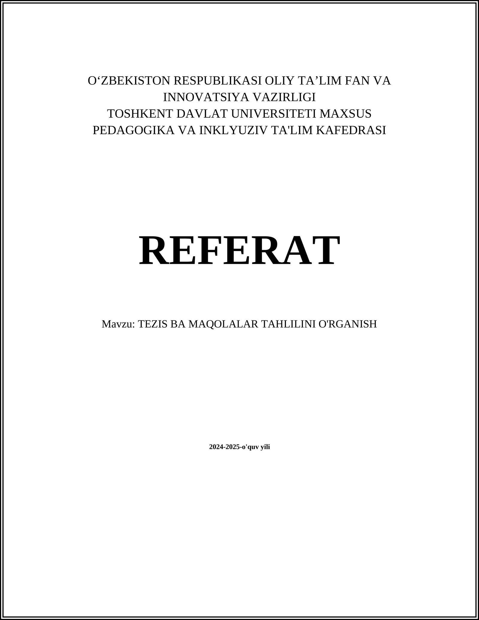 TEZIS BA MAQOLALAR TAHLILINI O'RGANISH