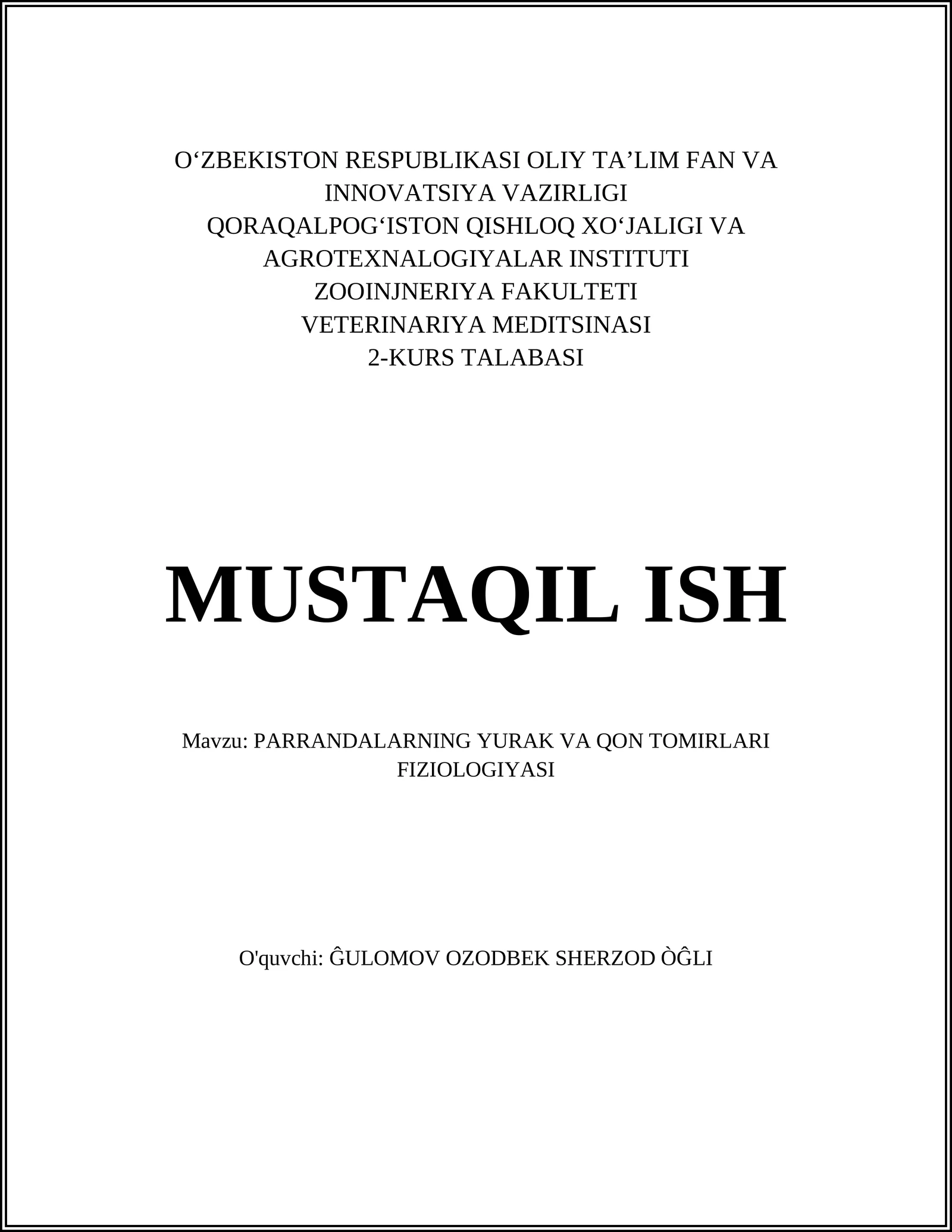 PARRANDALARNING YURAK VA QON TOMIRLARI FIZIOLOGIYASI