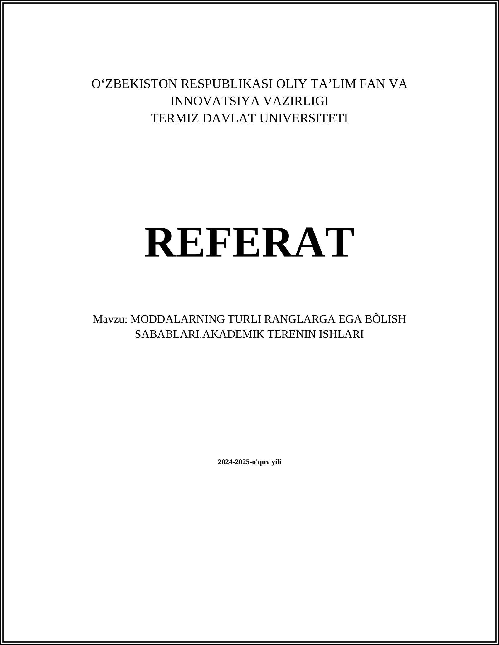MODDALARNING TURLI RANGLARGA EGA BÕLISH SABABLARI.AKADEMIK TERENIN ISHLARI