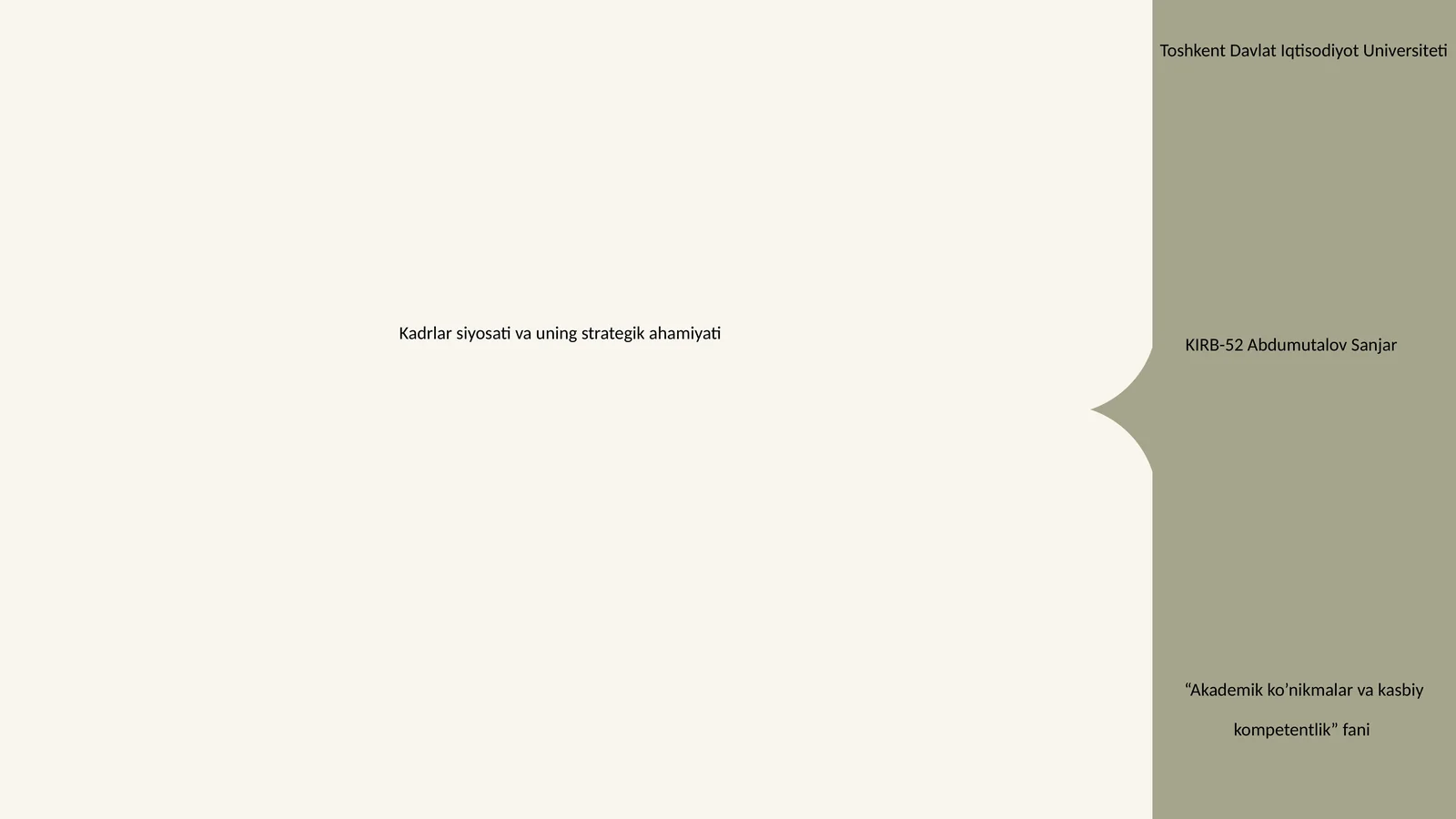 Kadrlar siyosati va uning strategik ahamiyati