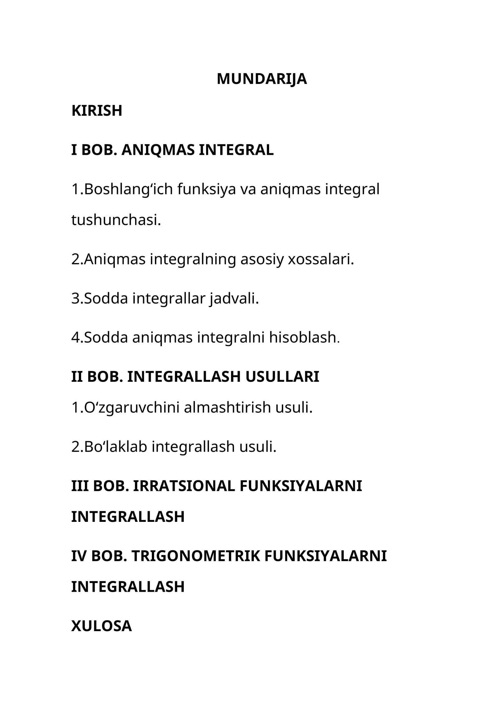 Irratsional va trigonometrik funksiyalarni integrallash