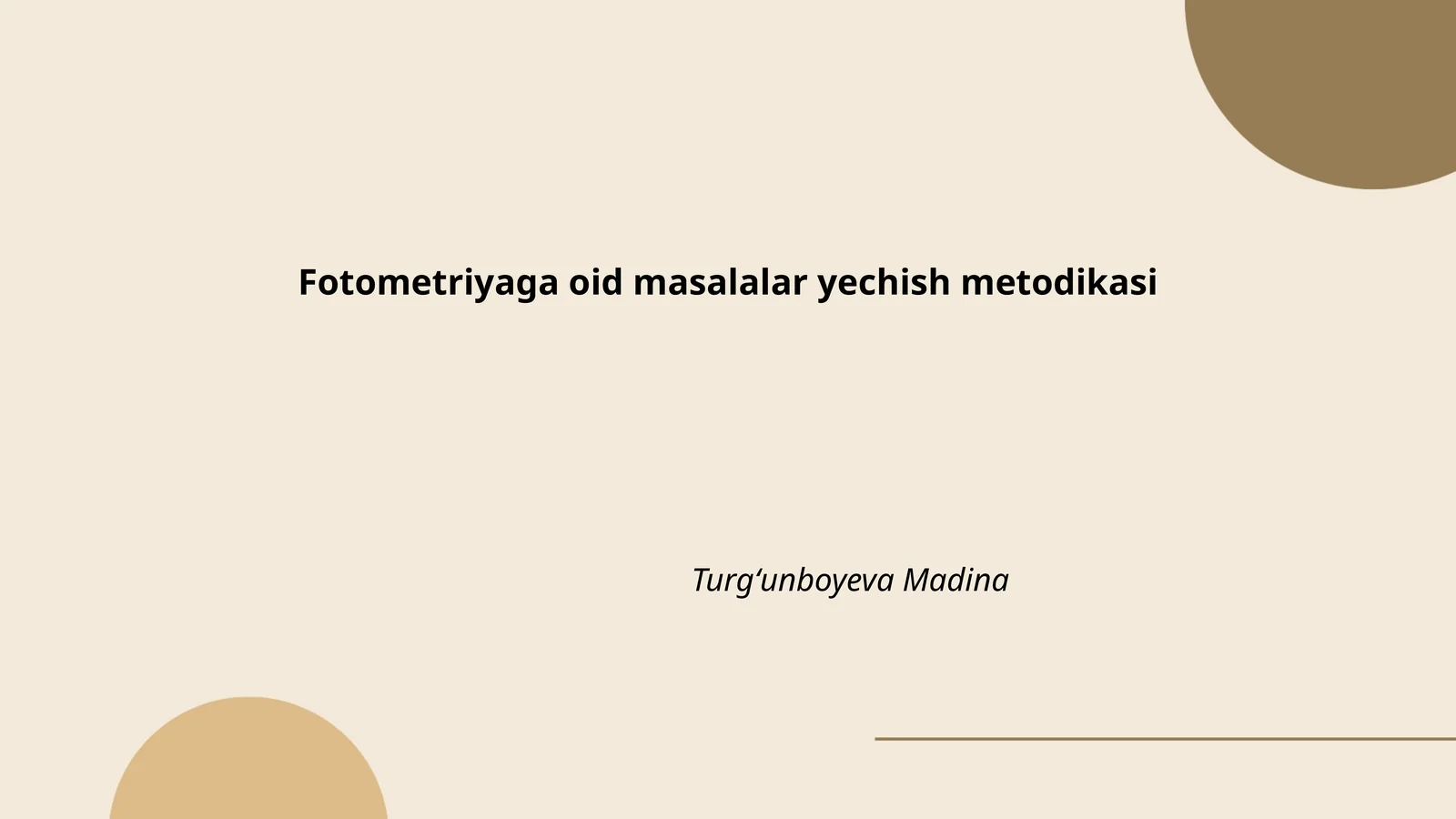 Fotometriyaga oid masalalar yechish metodikasi